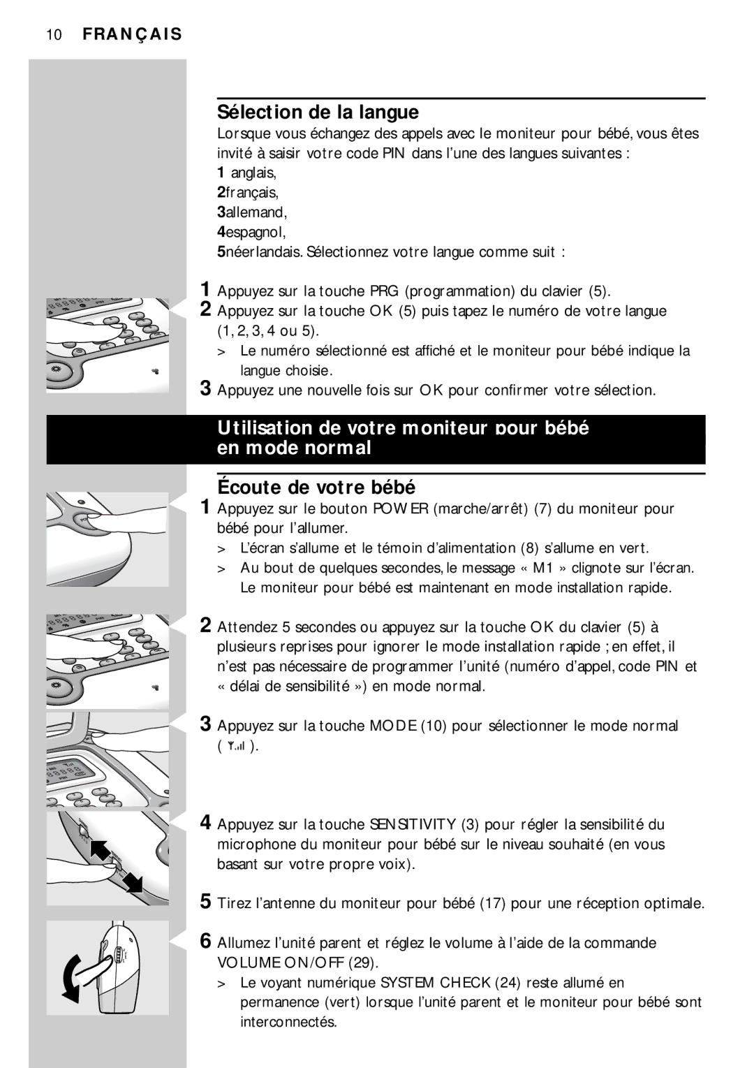 Philips SC469SBC Sélection de la langue, Utilisation de votre moniteur pour bébé En mode normal, Écoute de votre bébé 