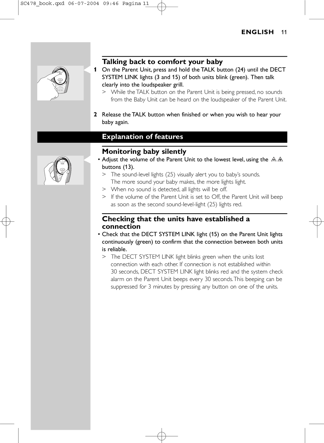 Philips SC478 manual Talking back to comfort your baby, Explanation of features, Monitoring baby silently 