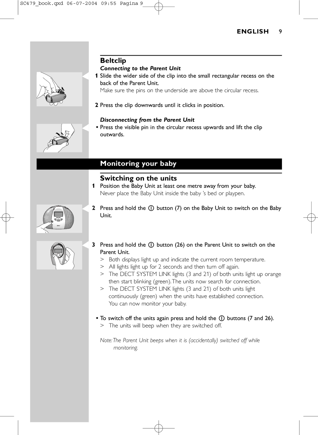 Philips SC479 manual Beltclip, Monitoring your baby, Switching on the units 