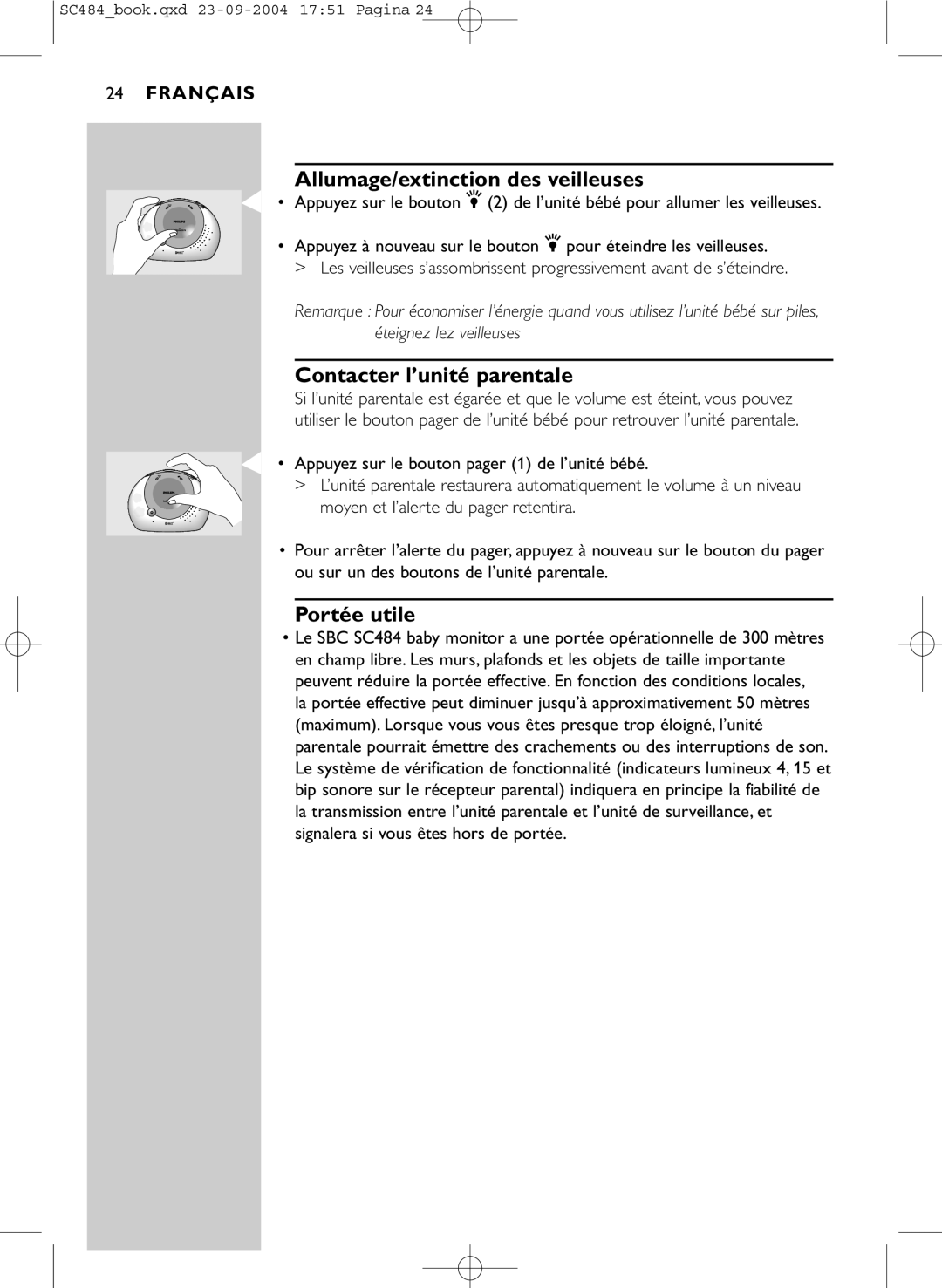 Philips SC484 manual Allumage/extinction des veilleuses, Contacter l’unité parentale, Portée utile 