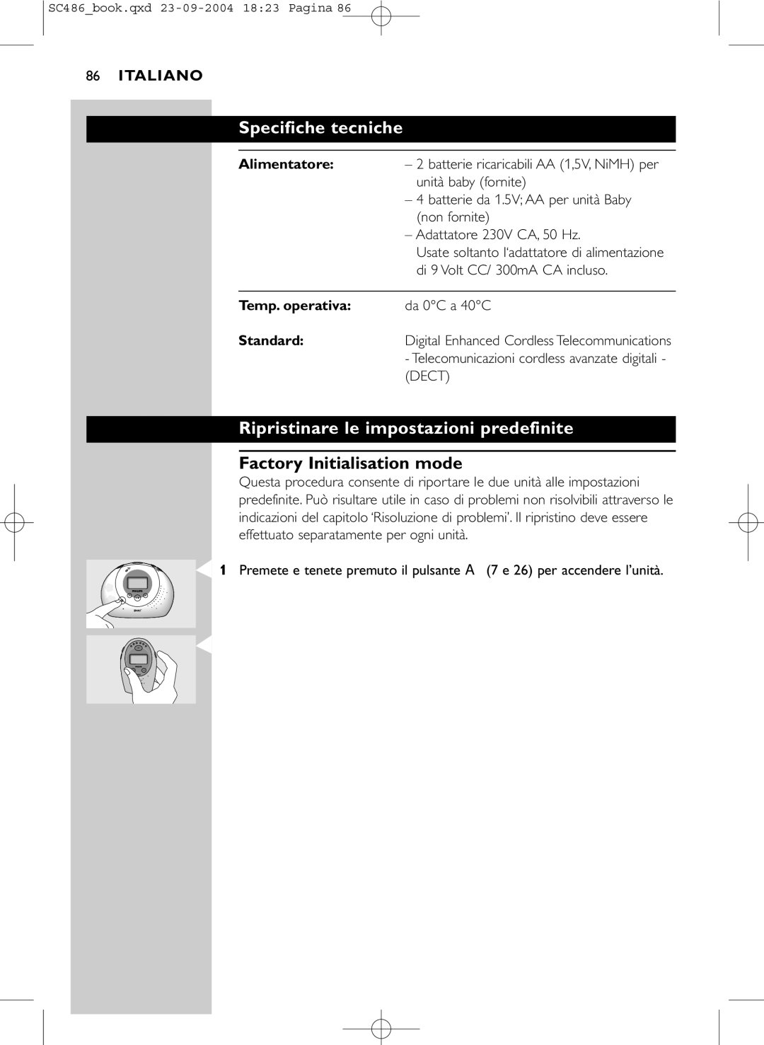 Philips SC486 DECTSBC manual Specifiche tecniche, Ripristinare le impostazioni predefinite, Factory Initialisation mode 