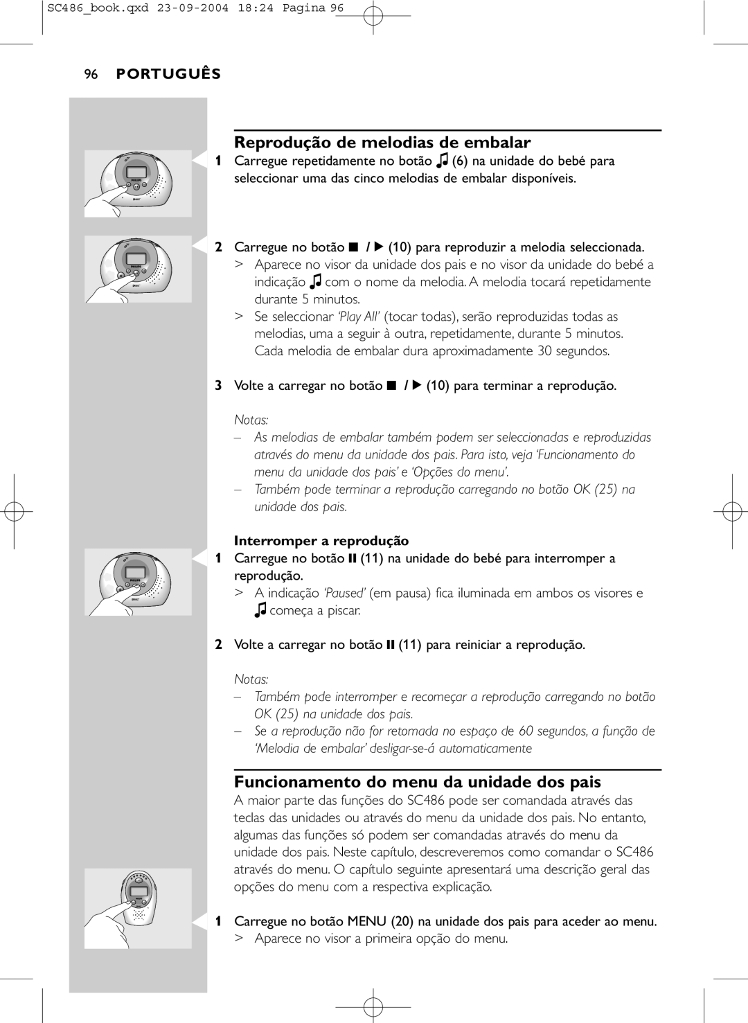 Philips SC486 manual Reprodução de melodias de embalar, Funcionamento do menu da unidade dos pais, Interromper a reprodução 