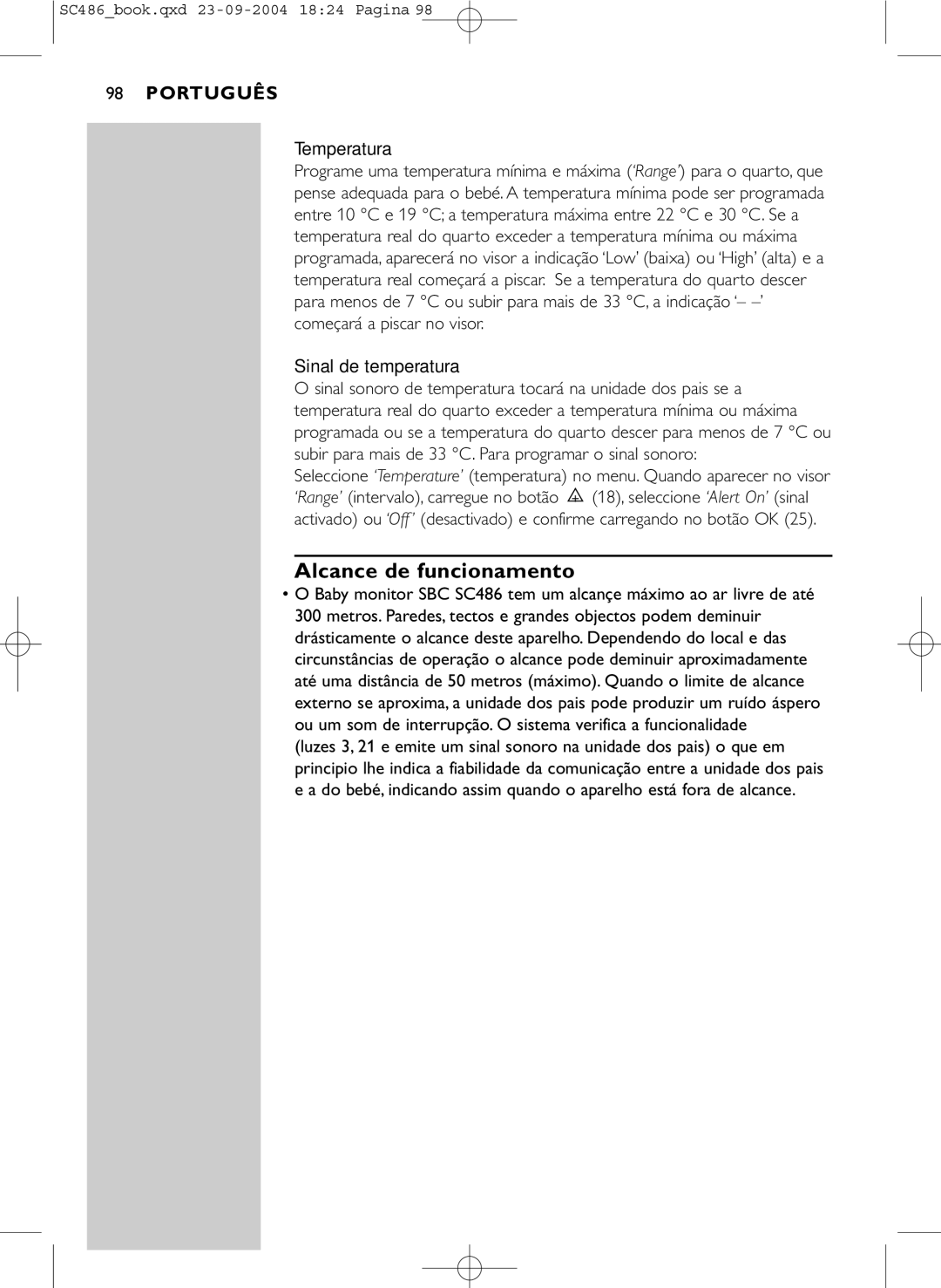 Philips SC486 manual Alcance de funcionamento, Temperatura 