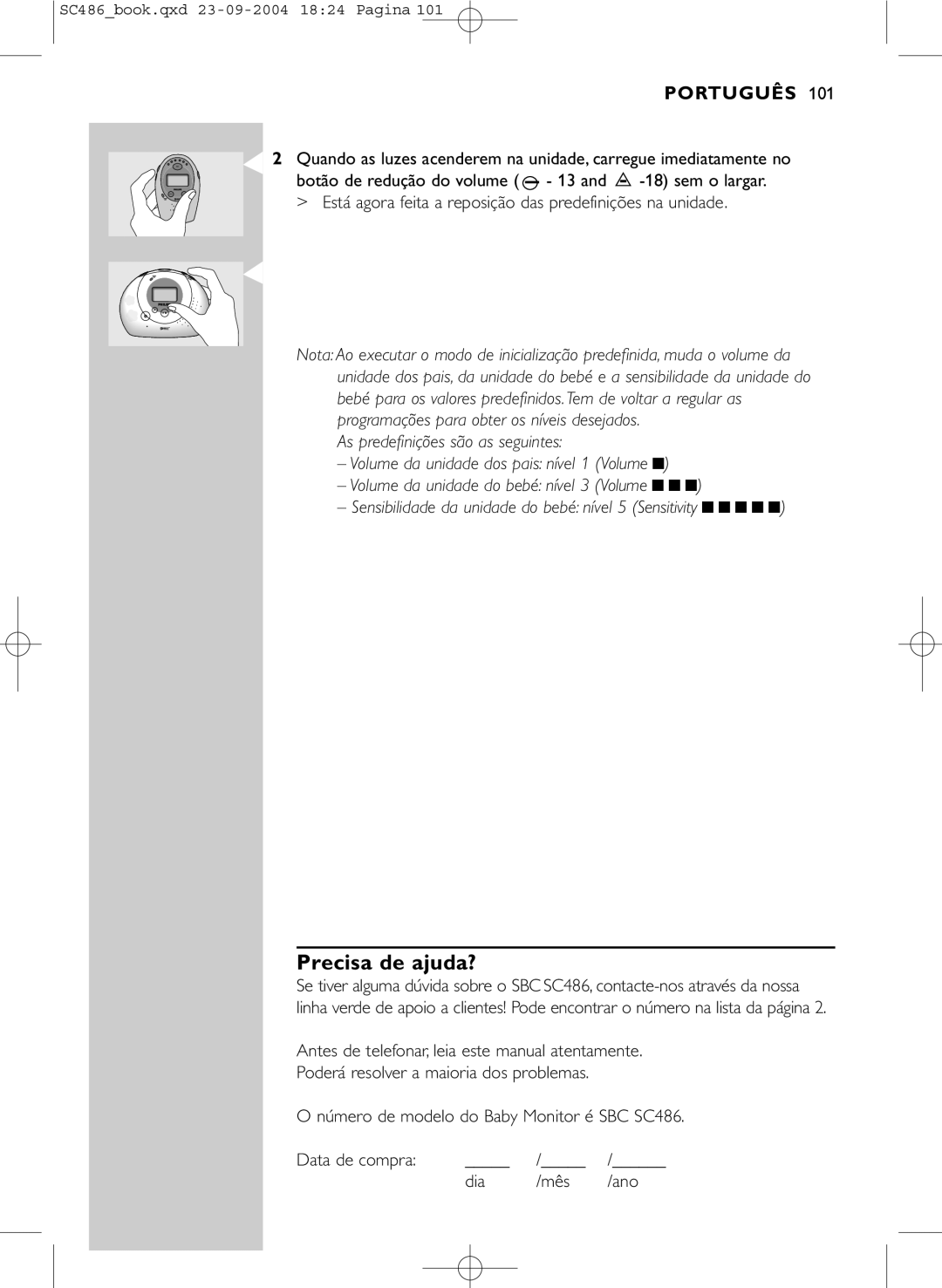 Philips SC486 manual Precisa de ajuda? 