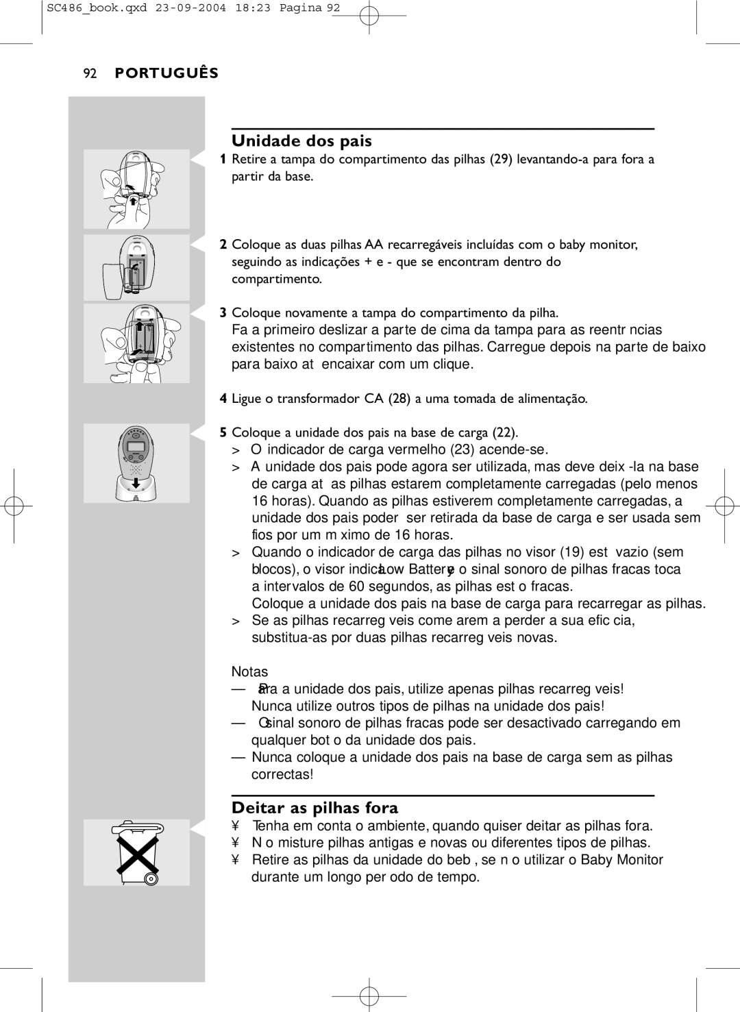 Philips SC486 manual Unidade dos pais, Deitar as pilhas fora 