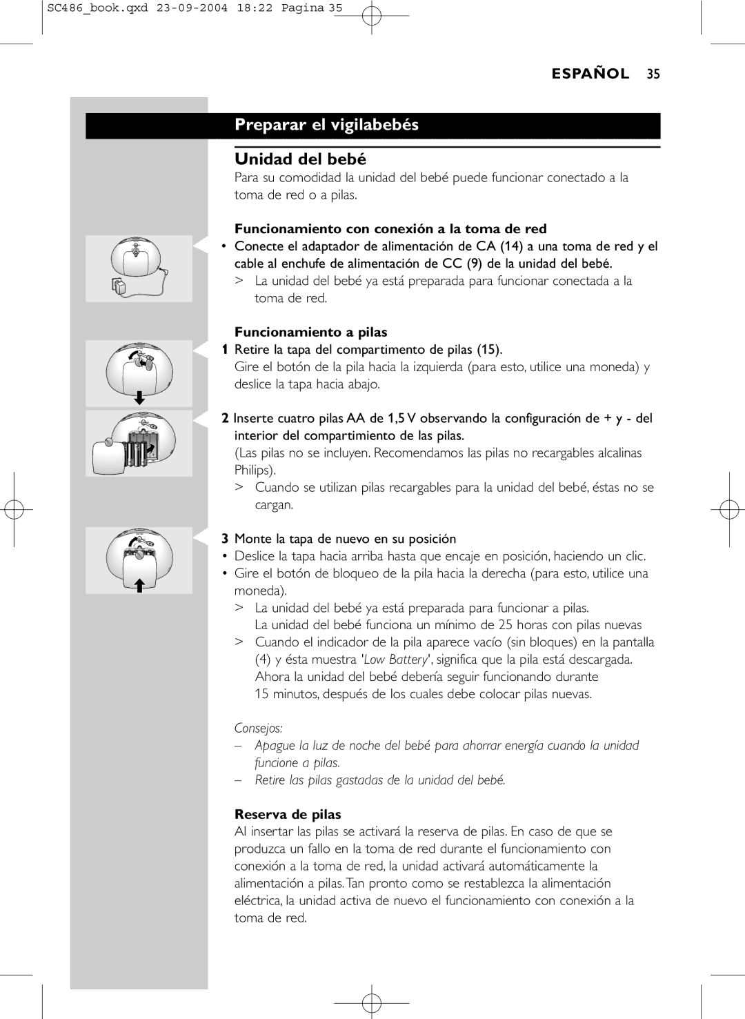 Philips SC486 manual Preparar el vigilabebés, Funcionamiento con conexión a la toma de red, Funcionamiento a pilas 