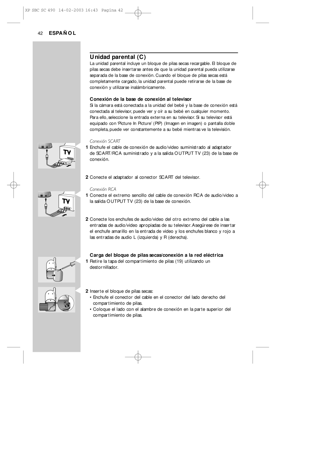 Philips SC490 manual Unidad parental C, Conexión de la base de conexión al televisor 