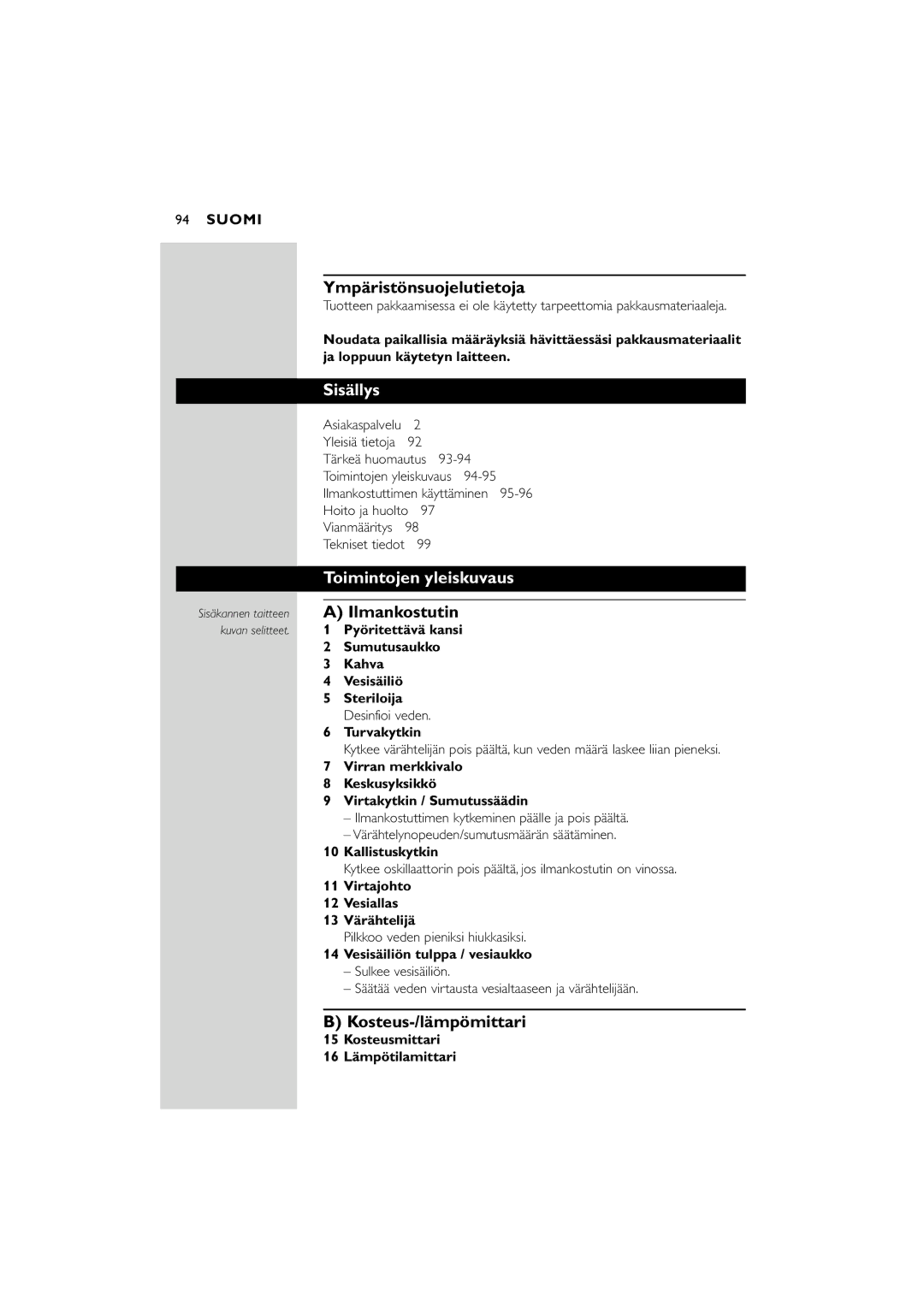 Philips SC580 manual Ympäristönsuojelutietoja, Sisällys, Toimintojen yleiskuvaus, Ilmankostutin, Kosteus-/lämpömittari 