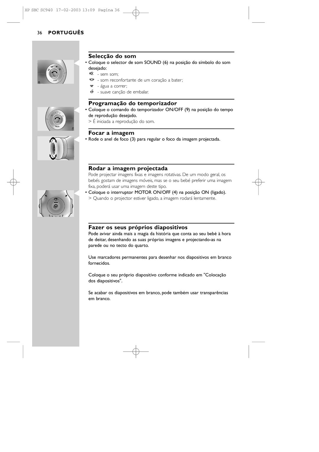 Philips SC940 manual Selecção do som, Programação do temporizador, Focar a imagem, Rodar a imagem projectada 