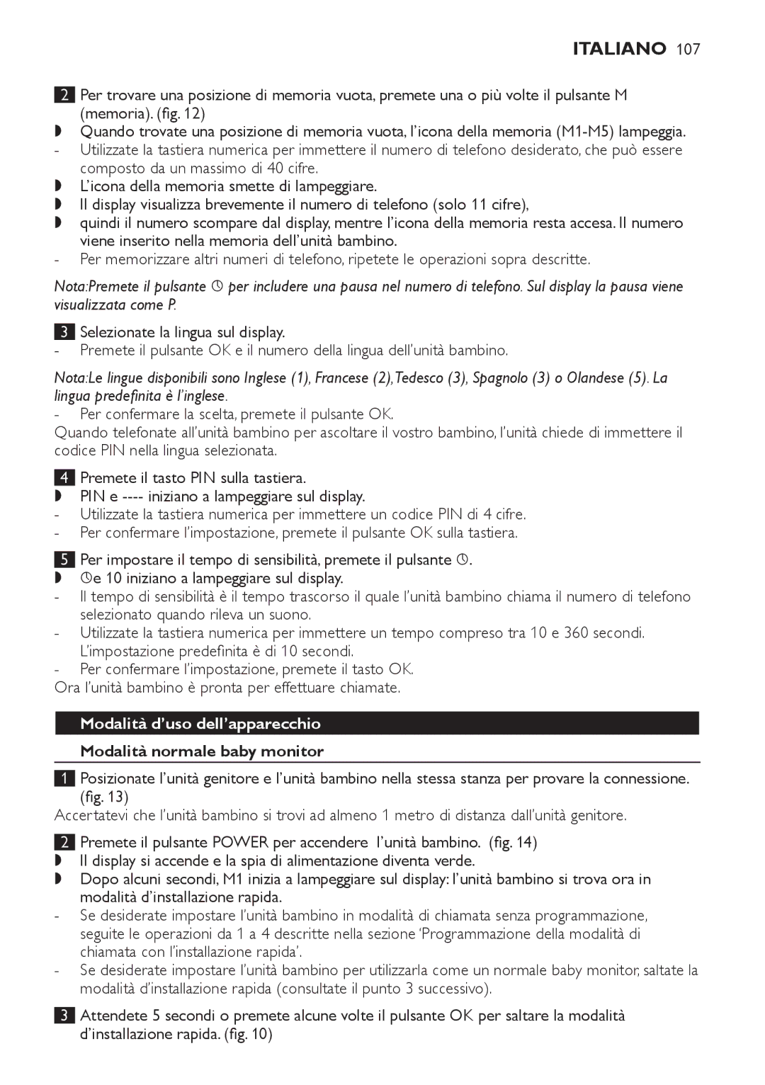 Philips SCD 469 manual Per confermare la scelta, premete il pulsante OK, Modalità d’uso dell’apparecchio 