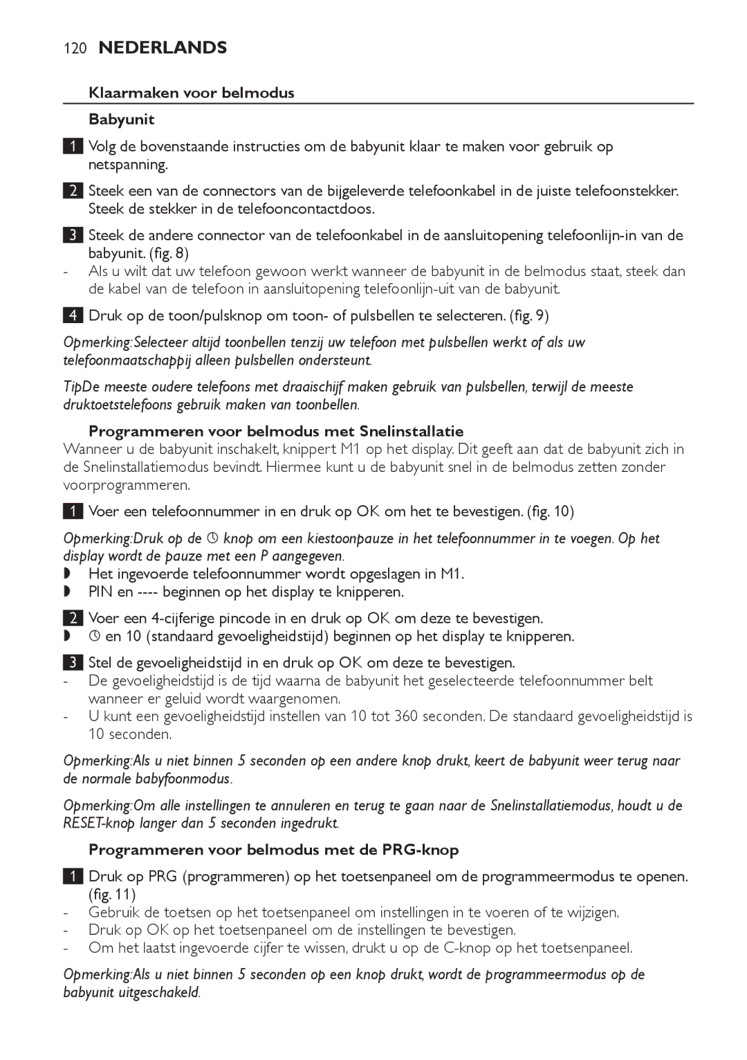 Philips SCD 469 manual Klaarmaken voor belmodus Babyunit, Programmeren voor belmodus met Snelinstallatie 