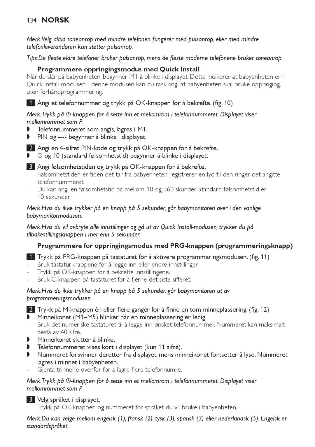 Philips SCD 469 manual Programmere oppringingsmodus med Quick Install 