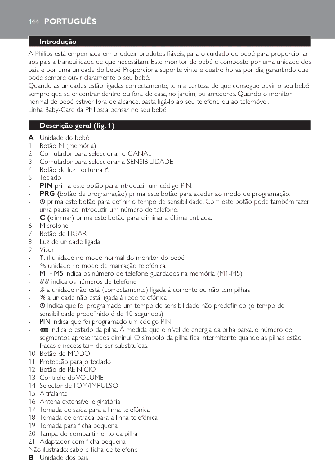 Philips SCD 469 manual Português, Introdução, Linha Baby-Care da Philips a pensar no seu bebé, Descrição geral fig 