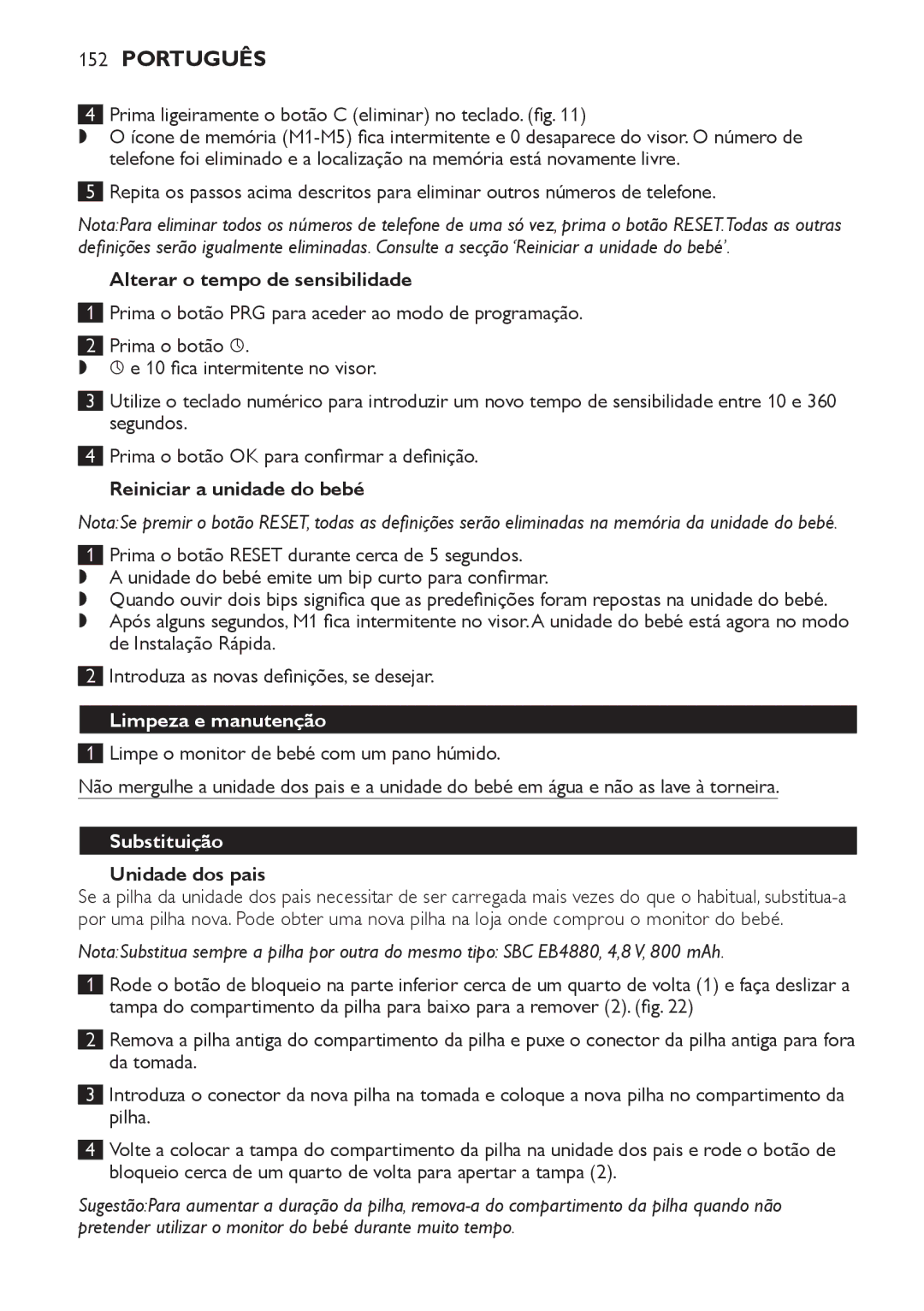 Philips SCD 469 Prima ligeiramente o botão C eliminar no teclado. fig, Alterar o tempo de sensibilidade, Substituição 