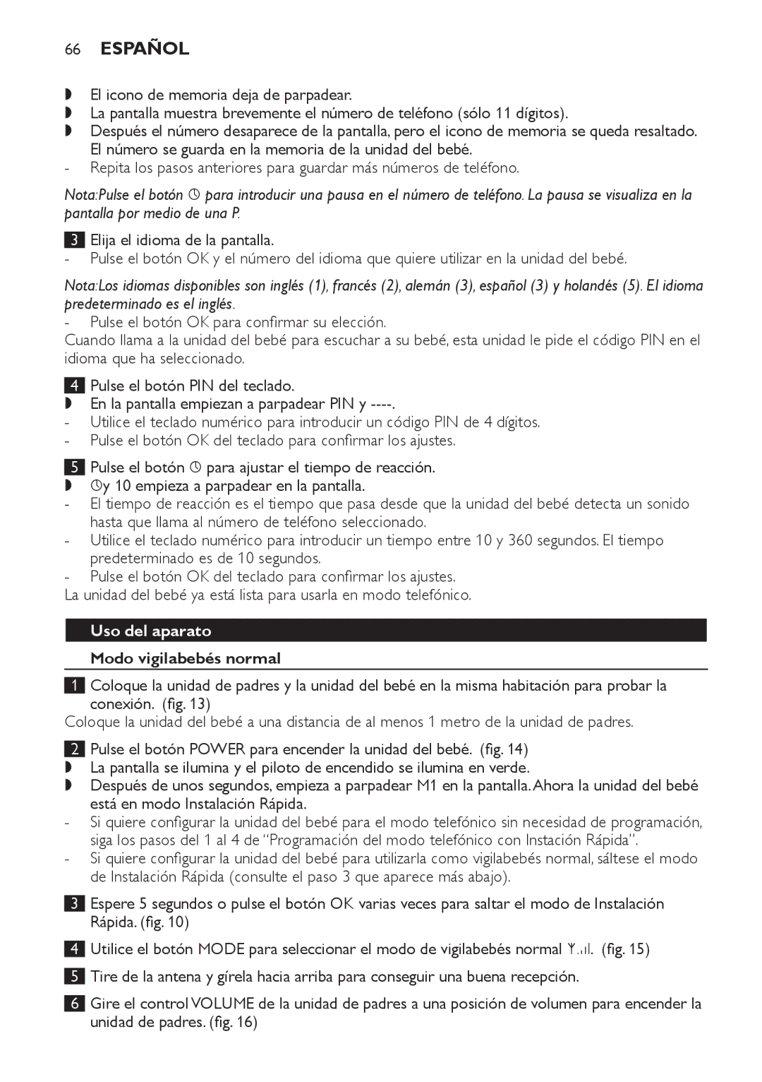 Philips SCD 469 manual Pulse el botón OK para confirmar su elección, Uso del aparato, Modo vigilabebés normal 