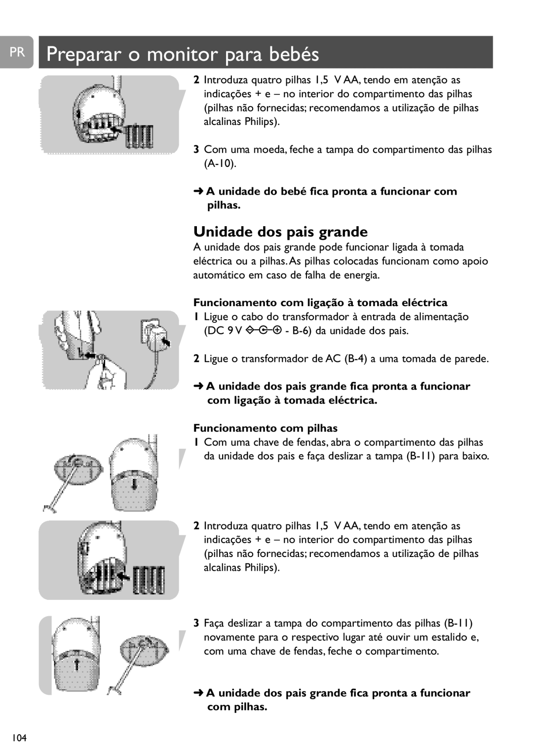 Philips SCD450 user manual PR Preparar o monitor para bebés, Unidade do bebé fica pronta a funcionar com pilhas 