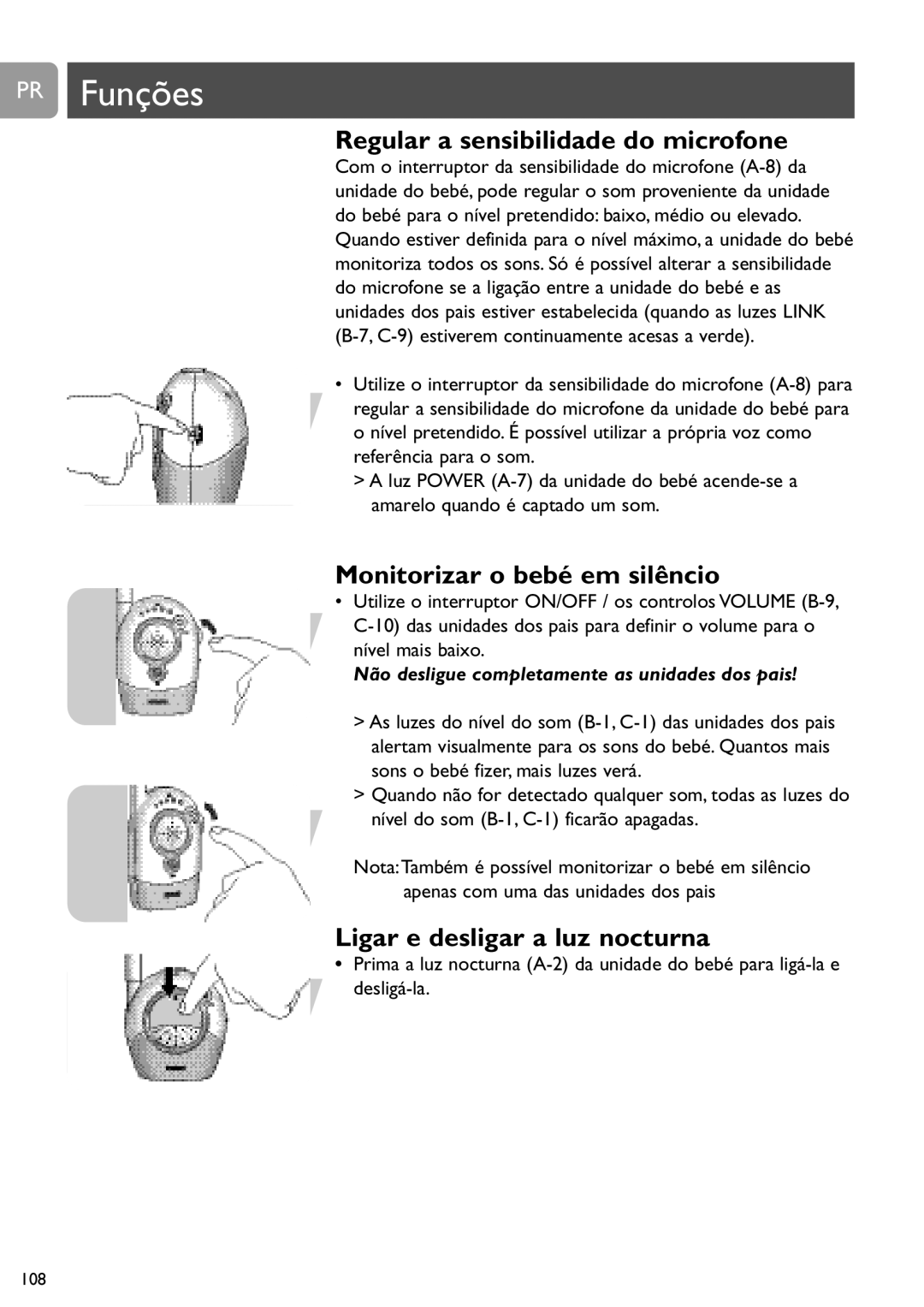 Philips SCD450 user manual PR Funções, Regular a sensibilidade do microfone, Monitorizar o bebé em silêncio 