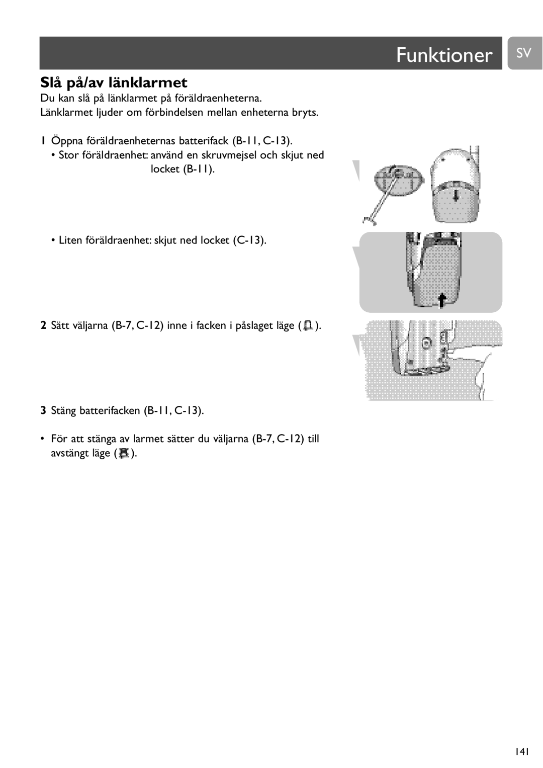 Philips SCD450 user manual Slå på/av länklarmet 