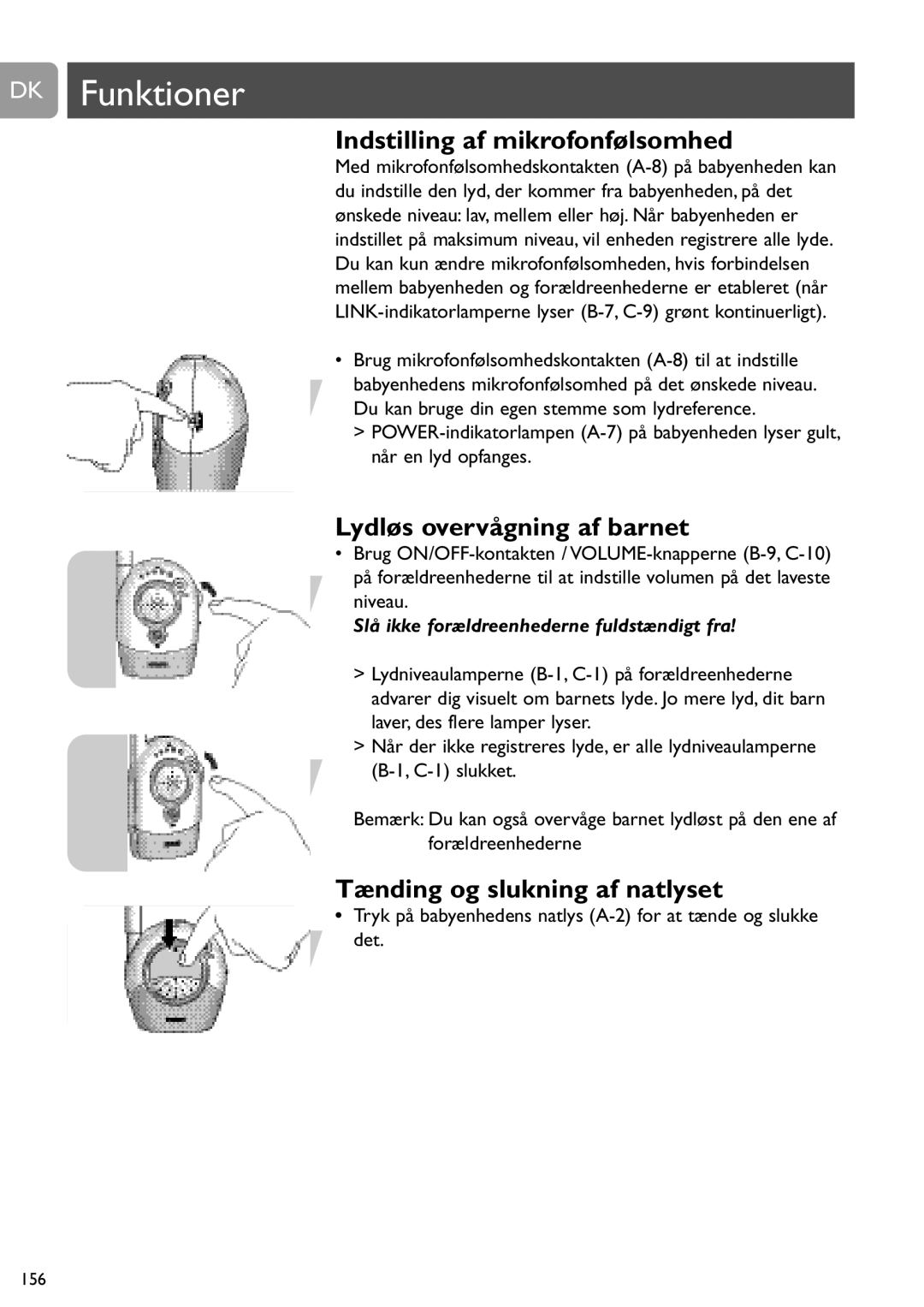 Philips SCD450 user manual DK Funktioner, Indstilling af mikrofonfølsomhed, Lydløs overvågning af barnet 