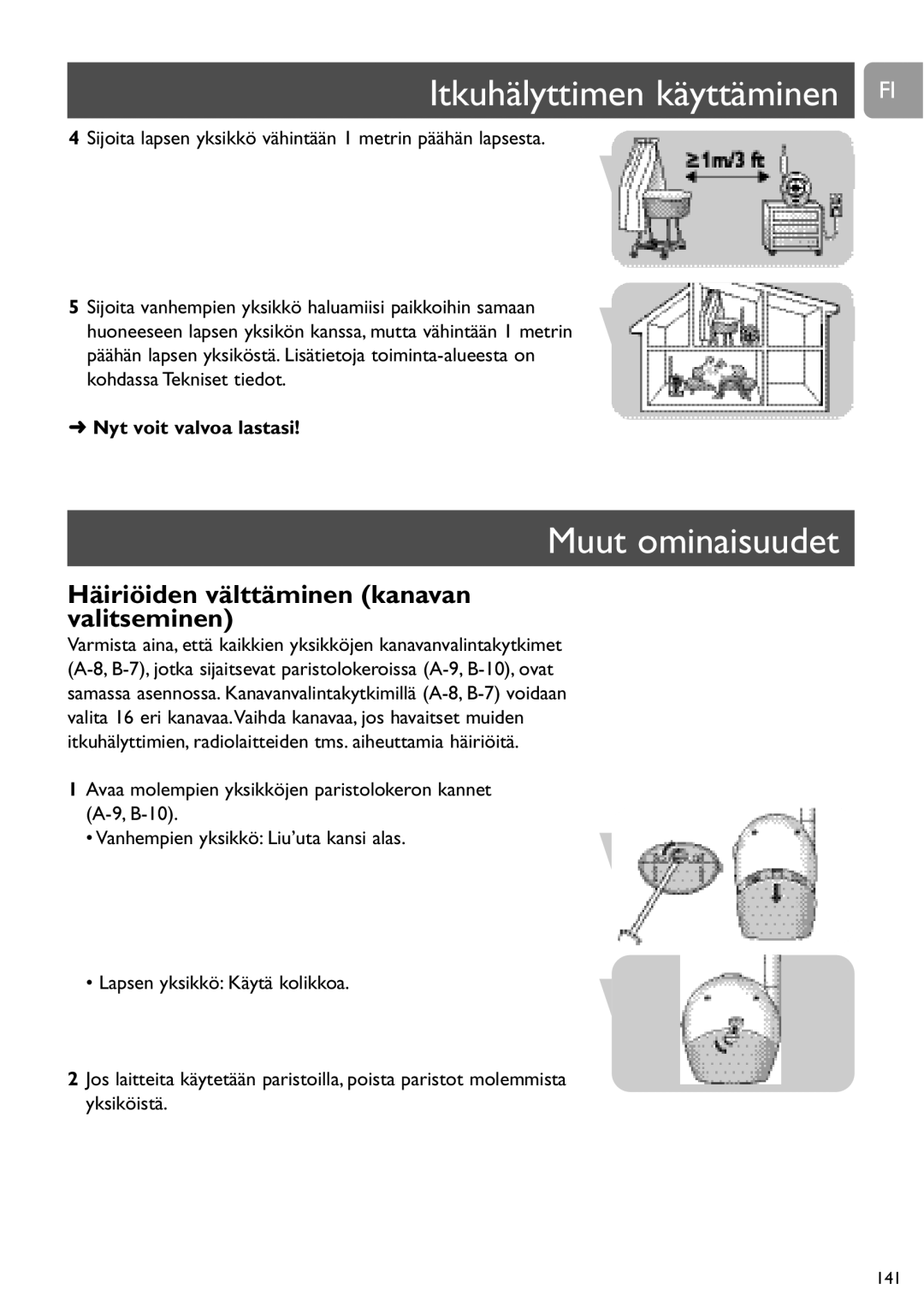 Philips SCD463 user manual Itkuhälyttimen käyttäminen FI, Muut ominaisuudet, Häiriöiden välttäminen kanavan valitseminen 