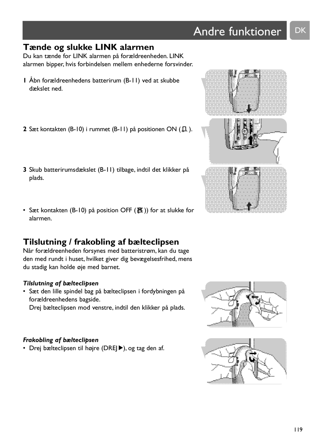 Philips SCD464 user manual Andre funktioner DK, Tænde og slukke Link alarmen, Tilslutning / frakobling af bælteclipsen 