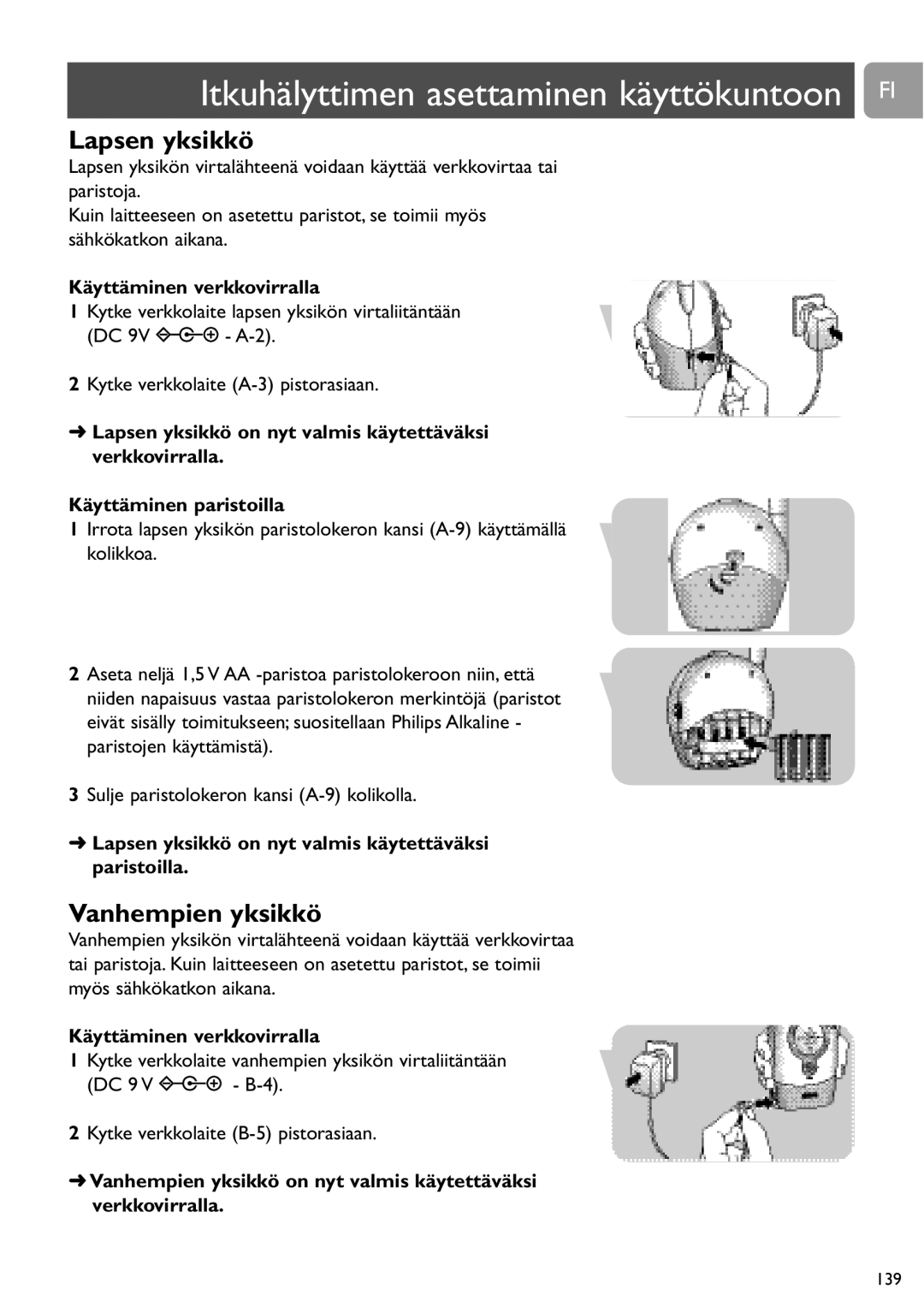 Philips SCD464 user manual Itkuhälyttimen asettaminen käyttökuntoon FI, Käyttäminen verkkovirralla 