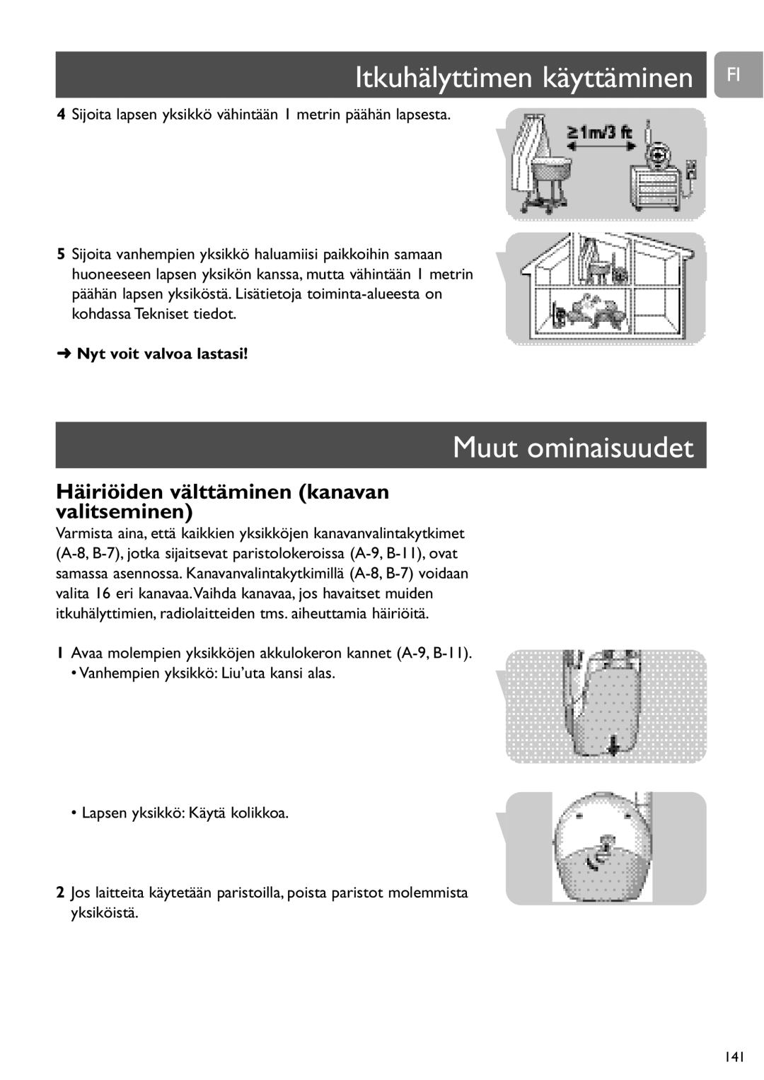 Philips SCD464 user manual Itkuhälyttimen käyttäminen FI, Muut ominaisuudet, Häiriöiden välttäminen kanavan valitseminen 