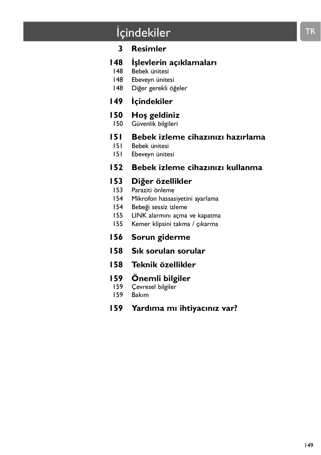 Philips SCD464 user manual İçindekiler, Bebek ünitesi Ebeveyn ünitesi 148 Diğer gerekli öğeler, 150 Güvenlik bilgileri 