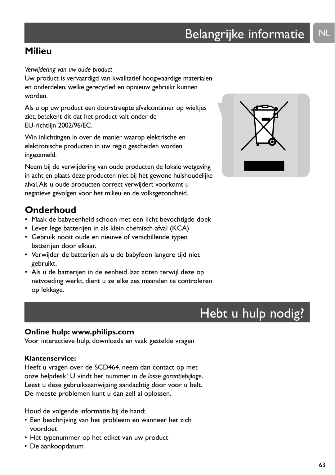 Philips SCD464 user manual Belangrijke informatie NL, Hebt u hulp nodig?, Milieu, Onderhoud, Klantenservice 