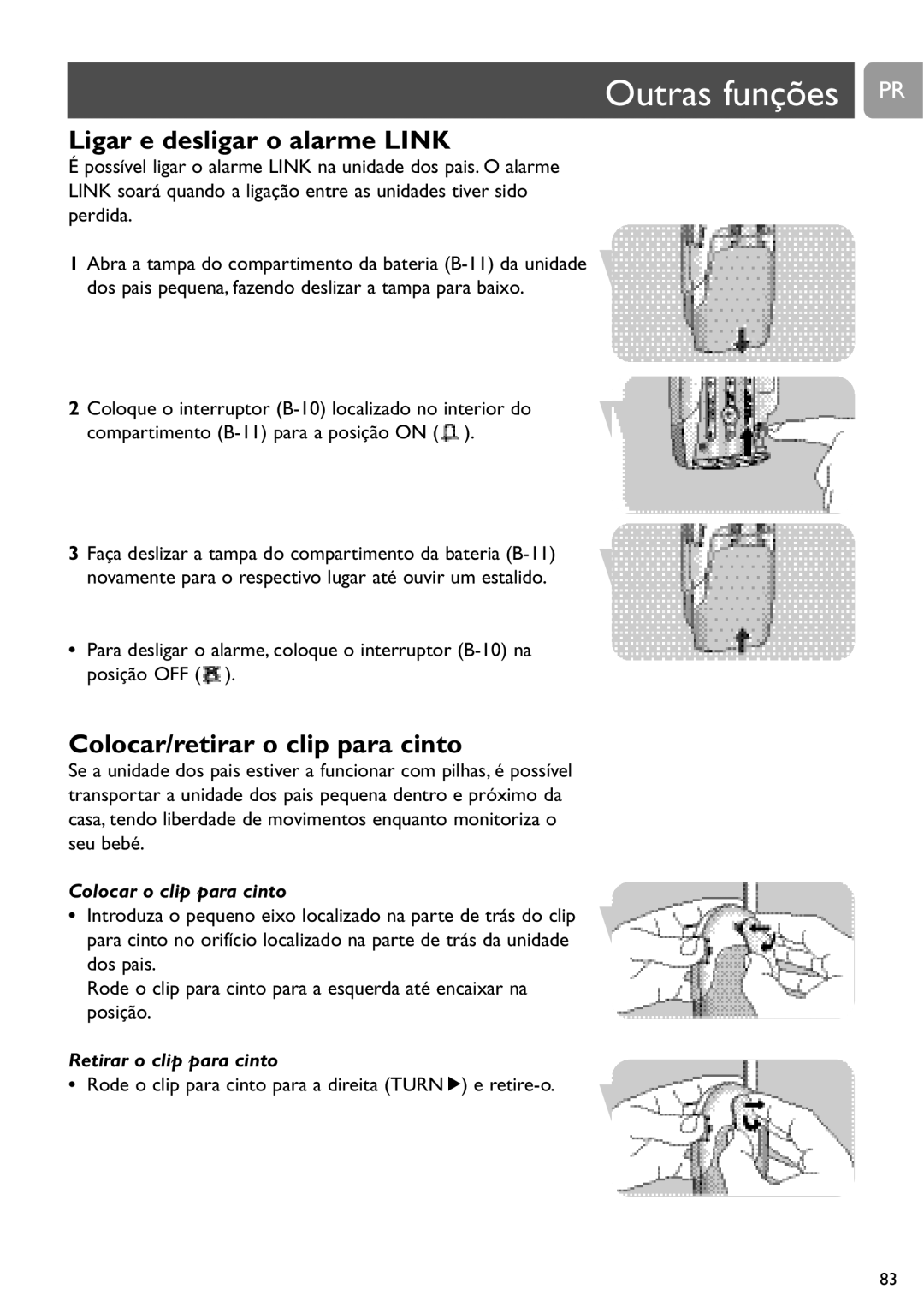 Philips SCD464 user manual Outras funções PR, Ligar e desligar o alarme Link, Colocar/retirar o clip para cinto 