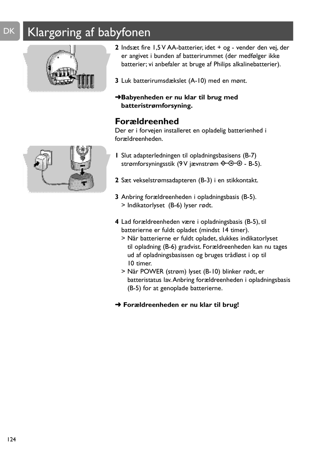 Philips SCD468 DK Klargøring af babyfonen, Luk batterirumsdækslet A-10 med en mønt, Forældreenheden er nu klar til brug 