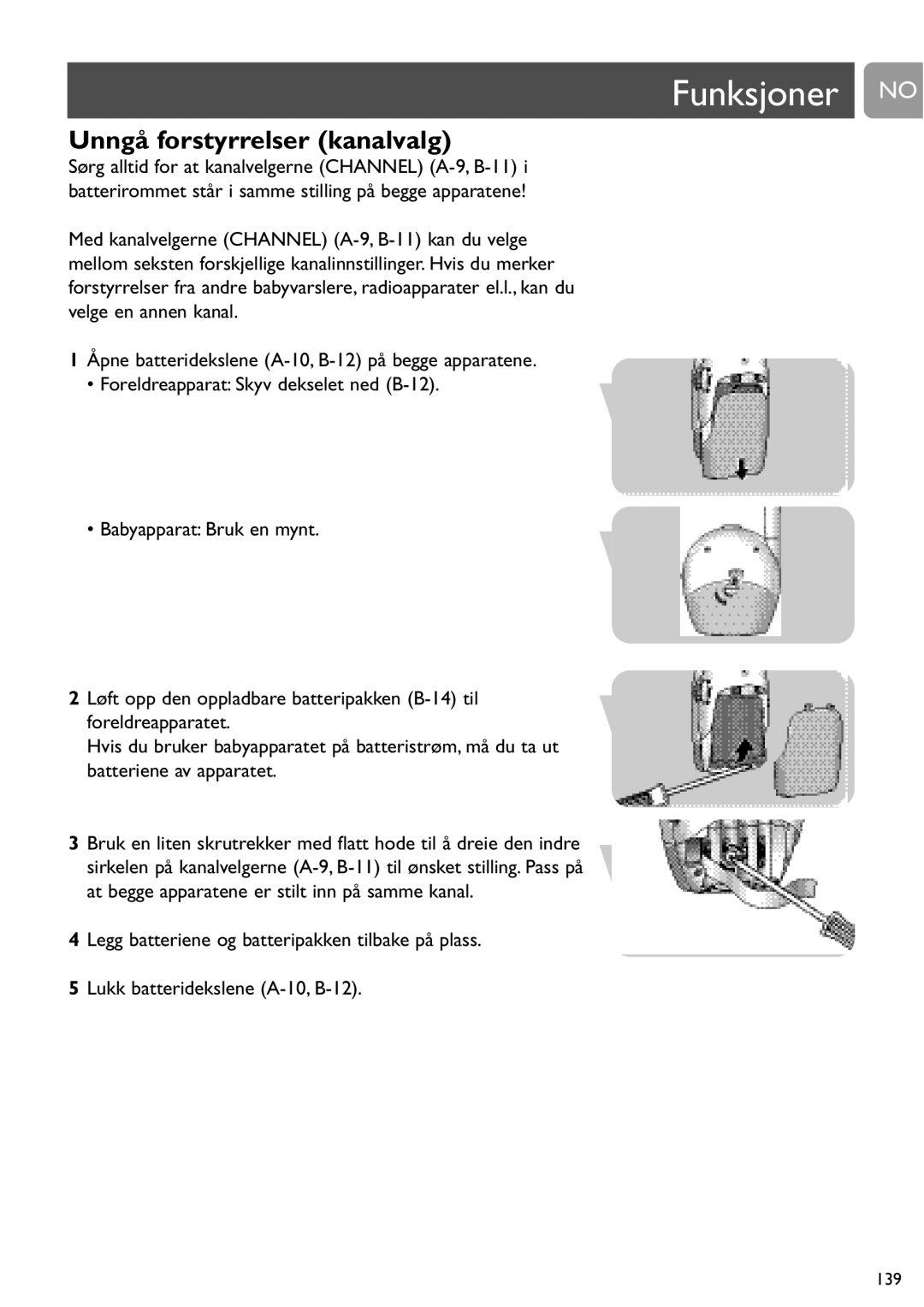 Philips SCD468 user manual Funksjoner no, Unngå forstyrrelser kanalvalg 