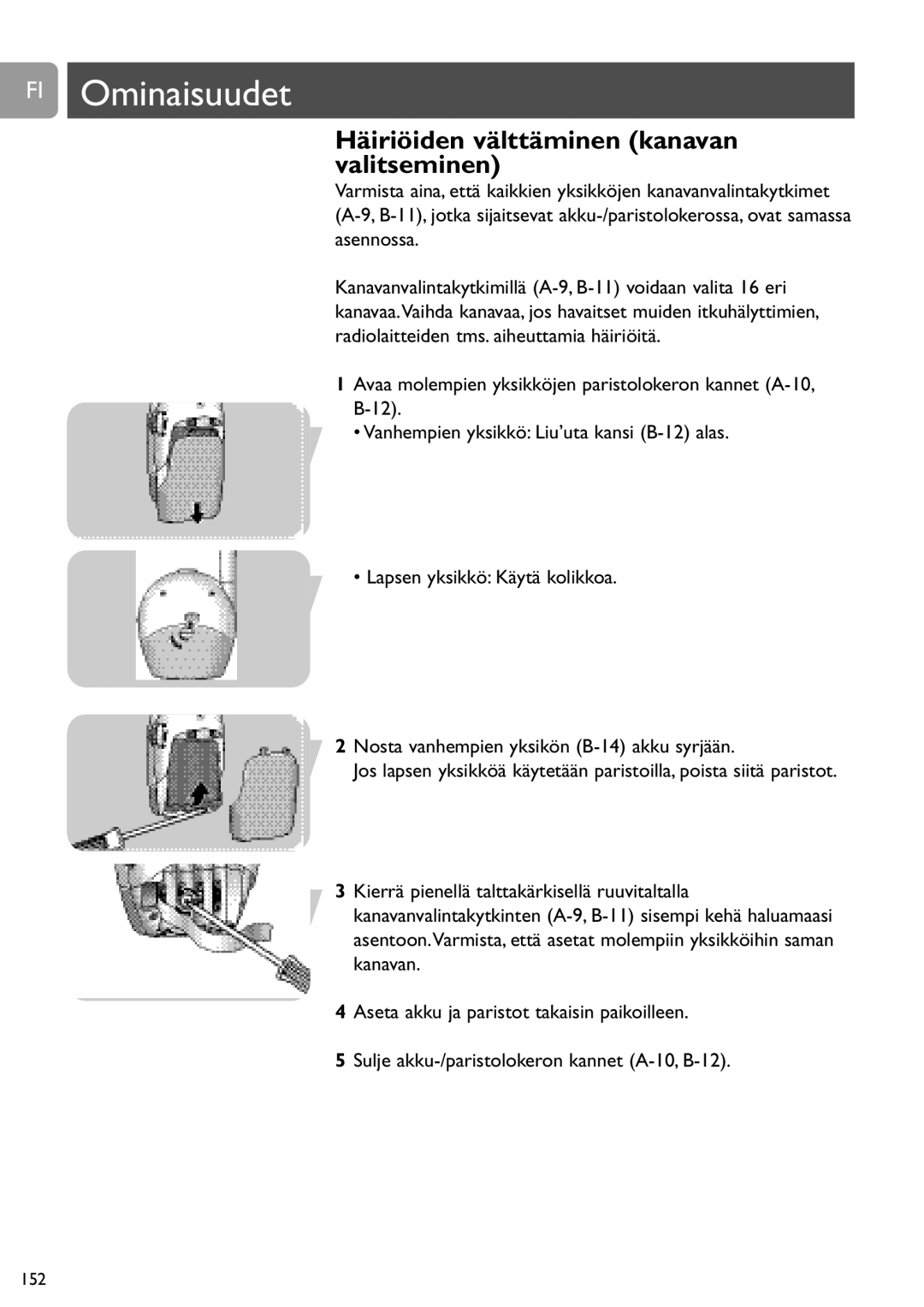 Philips SCD468 user manual FI Ominaisuudet, Häiriöiden välttäminen kanavan valitseminen 