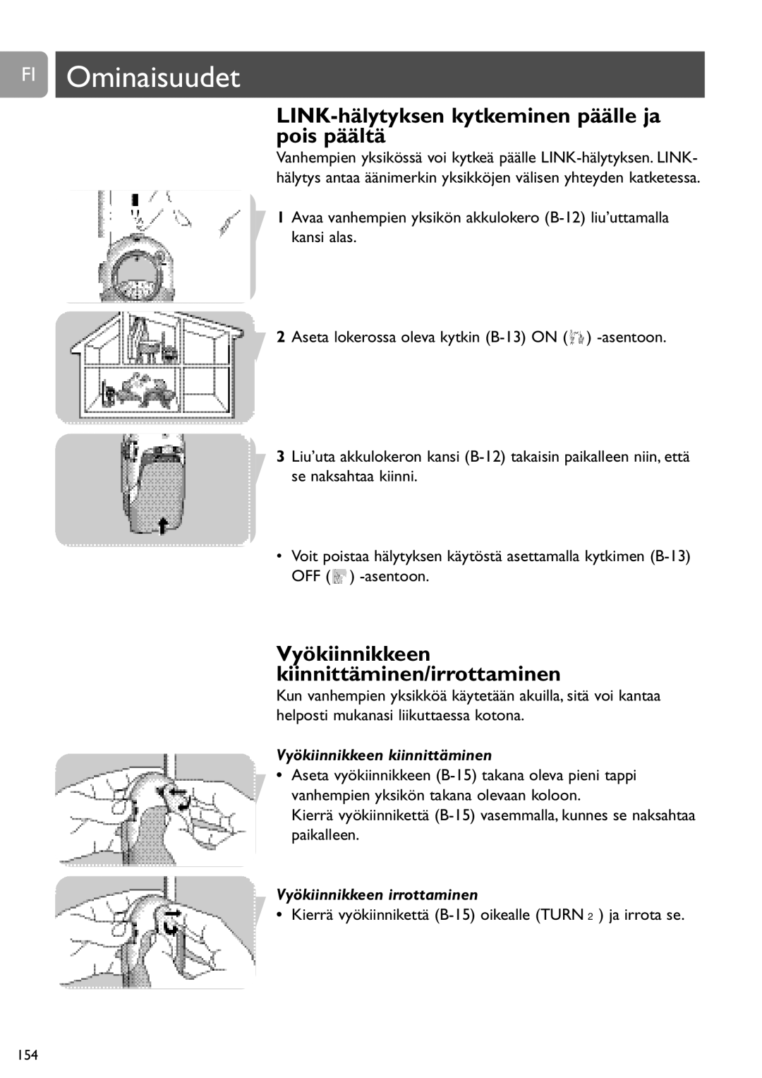 Philips SCD468 user manual LINK-hälytyksen kytkeminen päälle ja pois päältä, Vyökiinnikkeen Kiinnittäminen/irrottaminen 