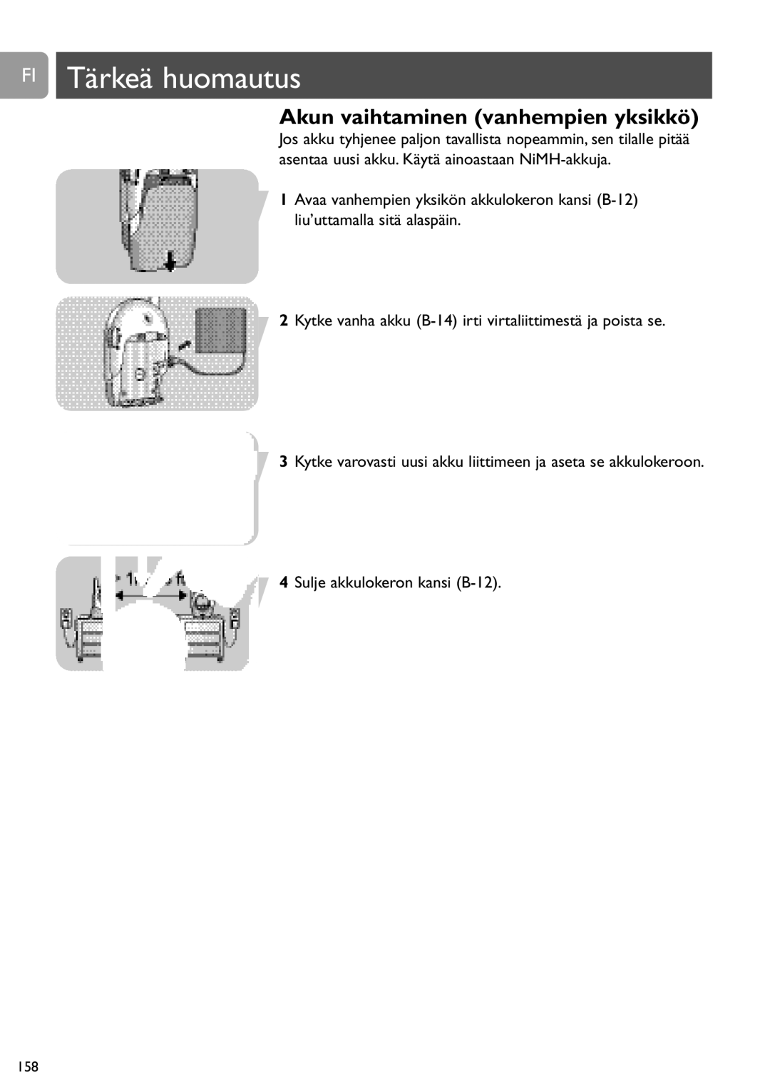 Philips SCD468 user manual FI Tärkeä huomautus, Akun vaihtaminen vanhempien yksikkö 