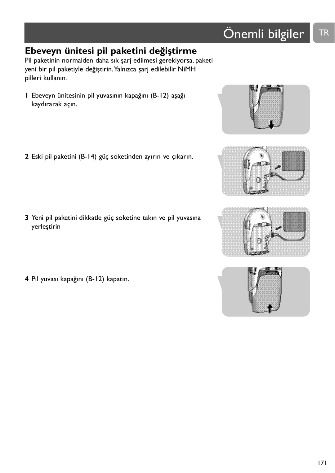 Philips SCD468 user manual Önemli bilgiler TR, Ebeveyn ünitesi pil paketini değiştirme 