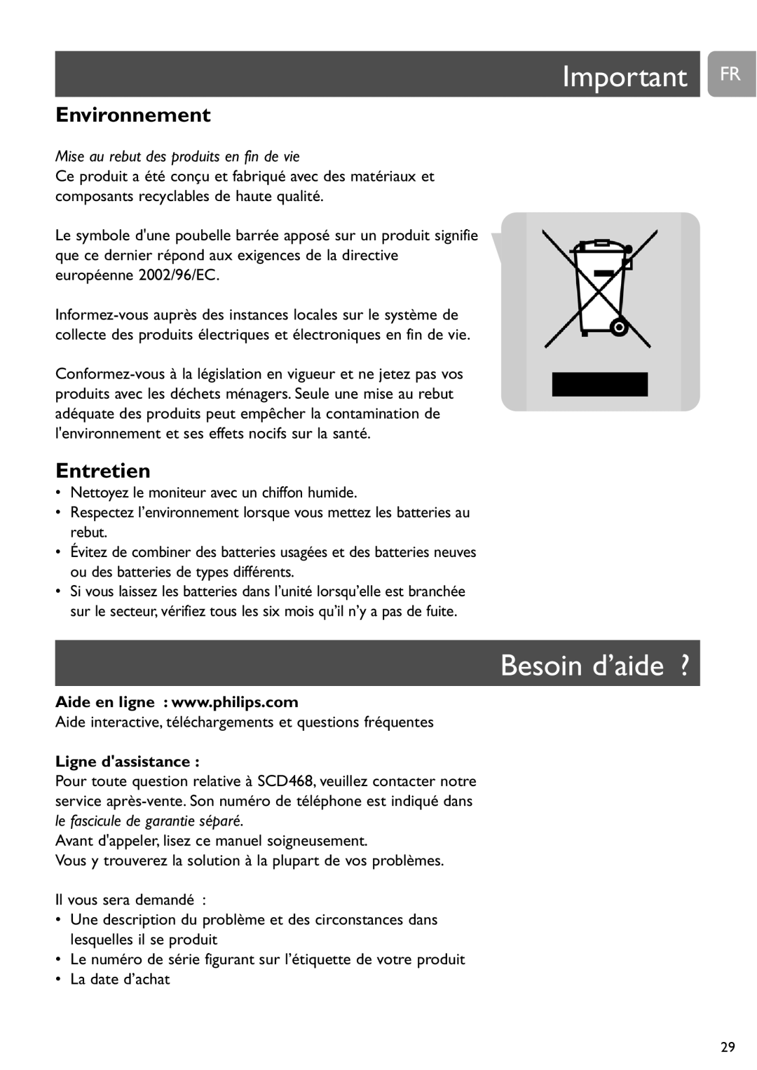 Philips SCD468 user manual Important FR, Besoin d’aide ?, Environnement, Entretien, Ligne dassistance 