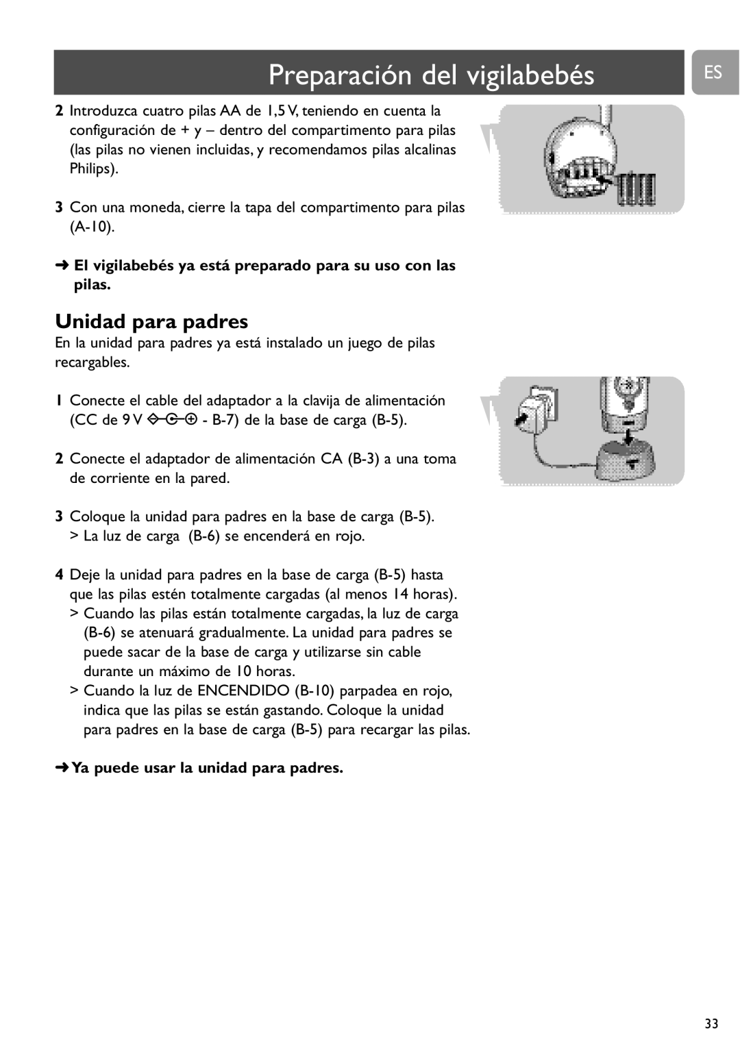 Philips SCD468 user manual El vigilabebés ya está preparado para su uso con las pilas, Ya puede usar la unidad para padres 