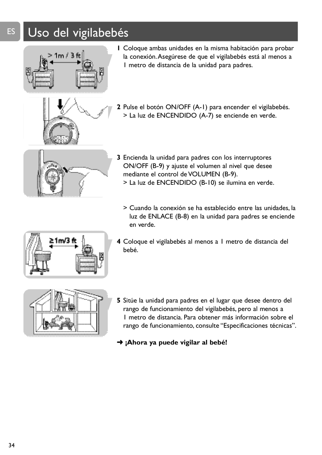 Philips SCD468 ES Uso del vigilabebés, Metro de distancia de la unidad para padres, ¡Ahora ya puede vigilar al bebé 