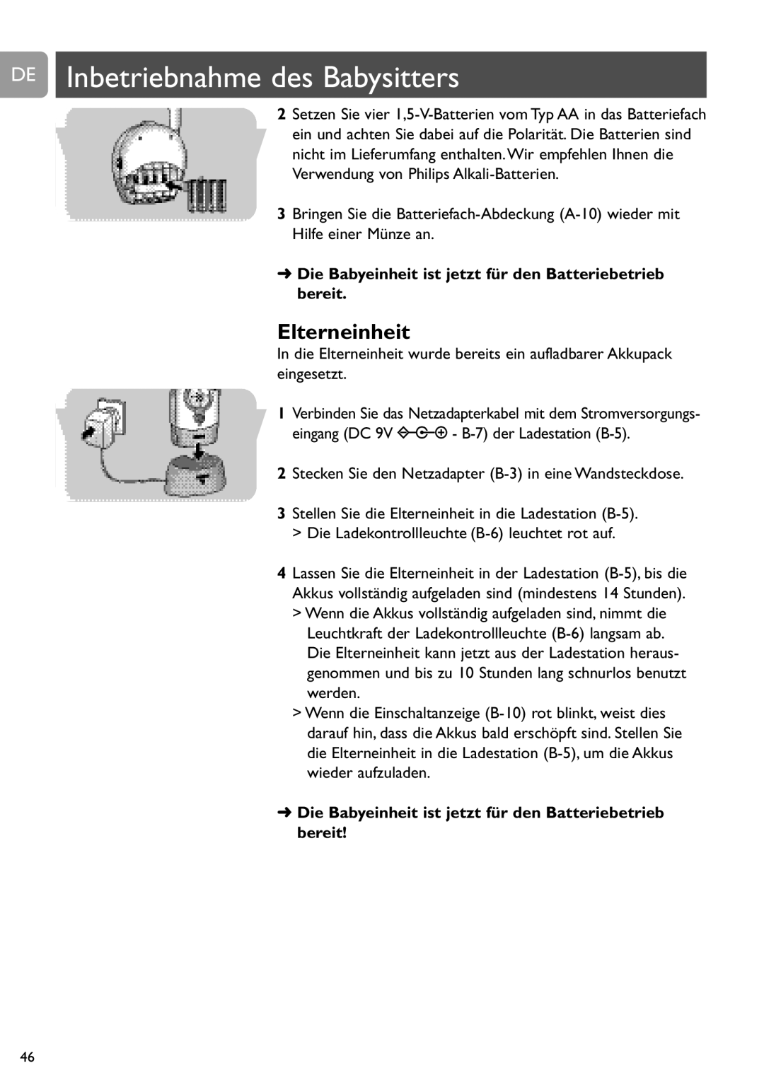 Philips SCD468 user manual DE Inbetriebnahme des Babysitters, Die Babyeinheit ist jetzt für den Batteriebetrieb bereit 