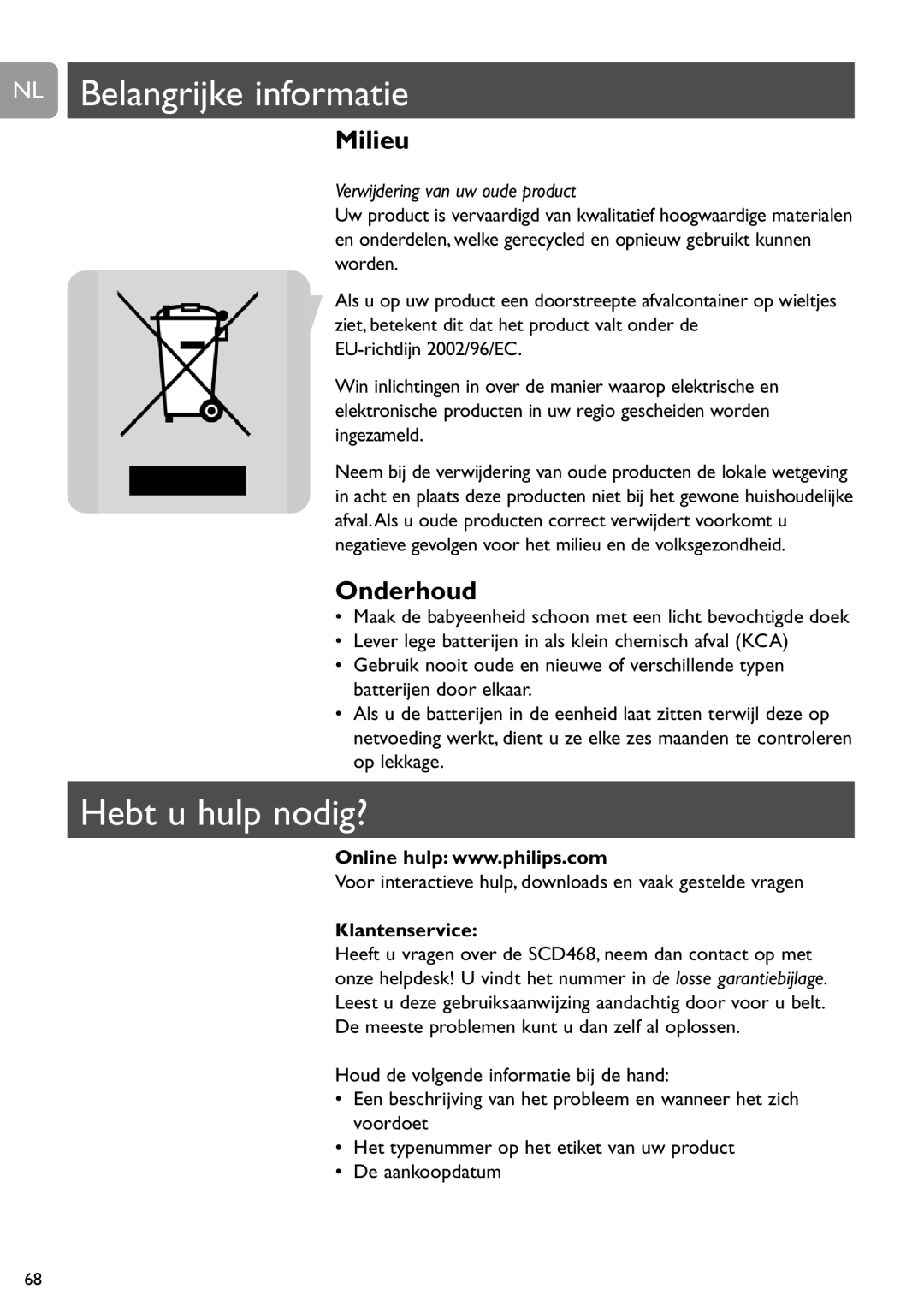 Philips SCD468 user manual NL Belangrijke informatie, Hebt u hulp nodig?, Milieu, Onderhoud, Klantenservice 