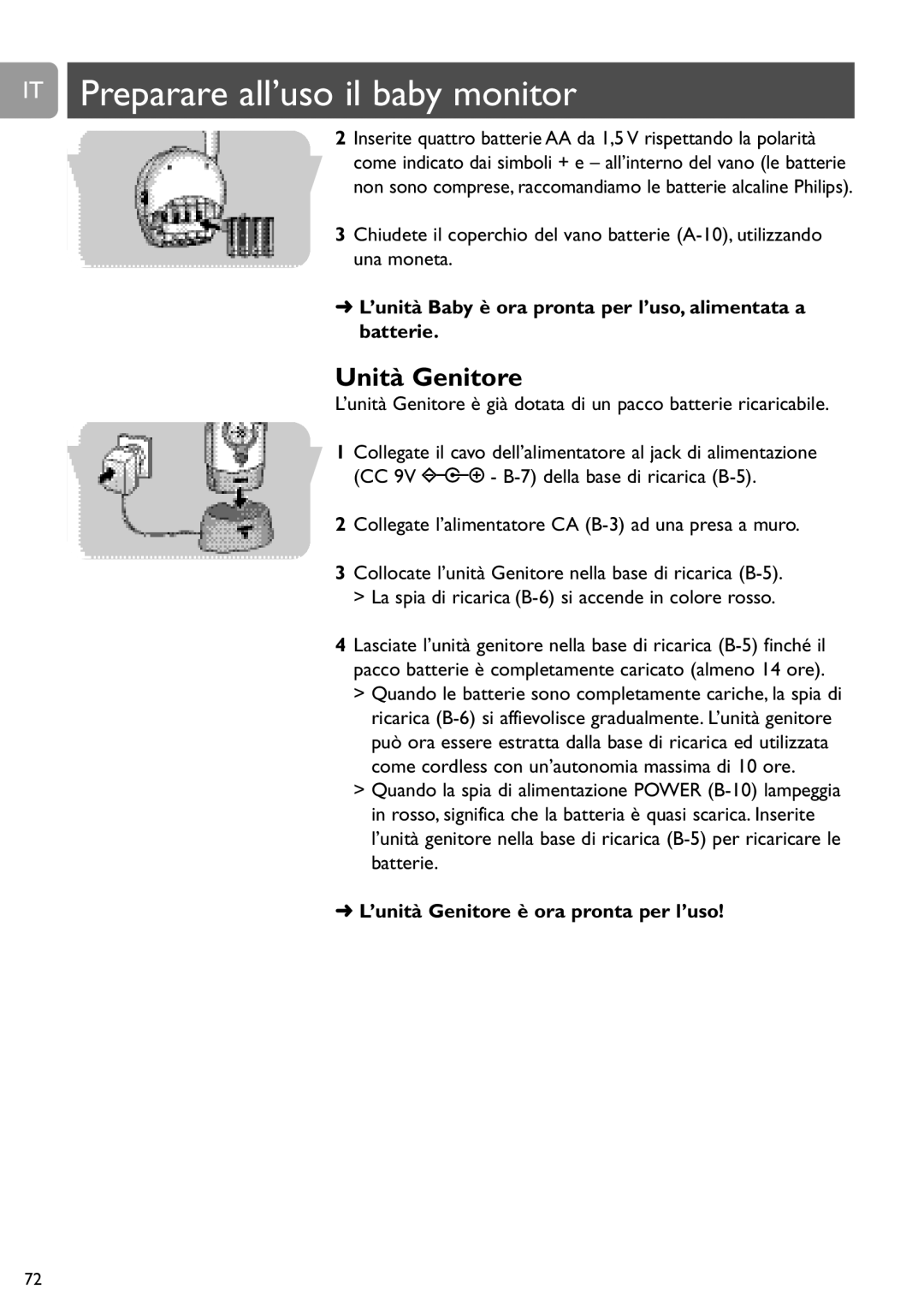 Philips SCD468 user manual IT Preparare all’uso il baby monitor, ’unità Baby è ora pronta per l’uso, alimentata a batterie 