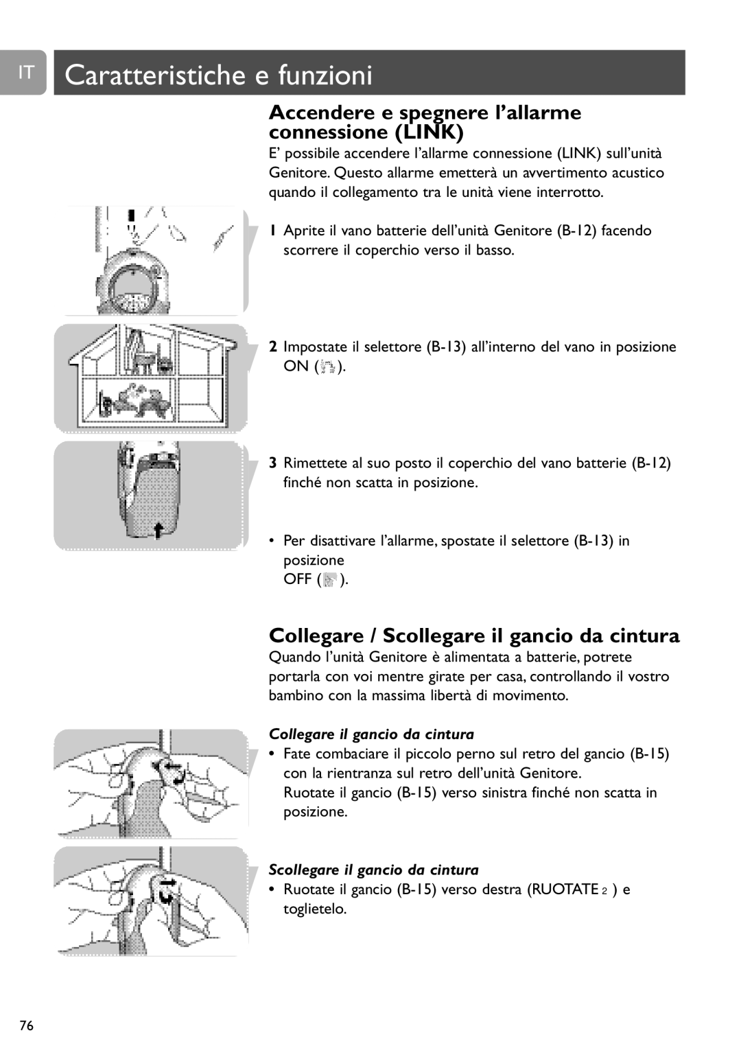 Philips SCD468 user manual Accendere e spegnere l’allarme connessione Link, Collegare / Scollegare il gancio da cintura 