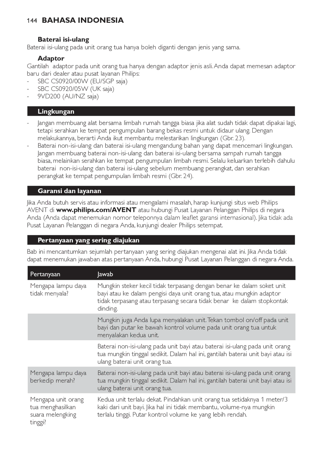 Philips SCD481 manual Baterai isi-ulang, Lingkungan, Garansi dan layanan Pertanyaan yang sering diajukan, Pertanyaan Jawab 