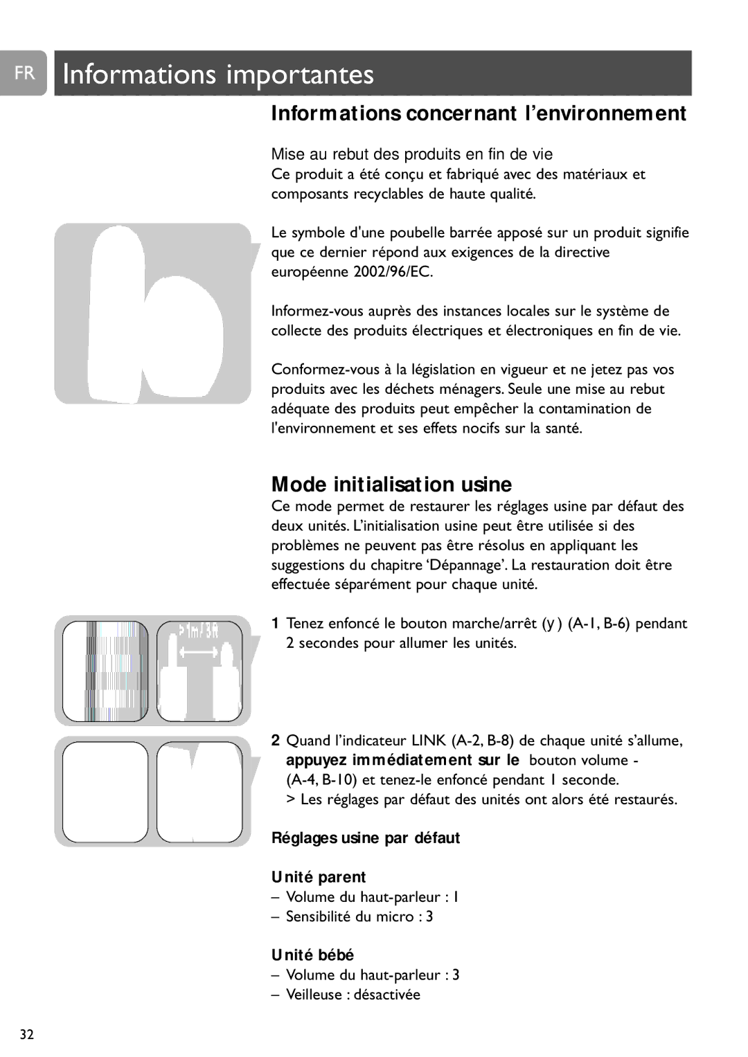 Philips SCD487 FR Informations importantes, Informations concernant l’environnement, Mode initialisation usine, Unité bébé 