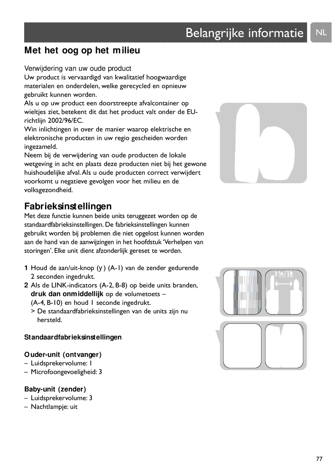 Philips SCD487 user manual Belangrijke informatie NL, Met het oog op het milieu, Fabrieksinstellingen, Baby-unit zender 