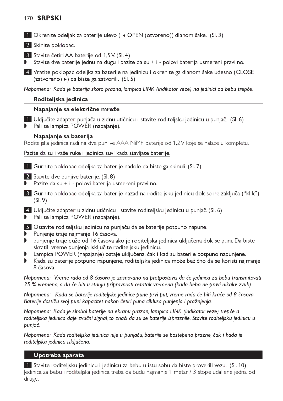 Philips SCD489 manual Roditeljska jedinica Napajanje sa električne mreže, Upotreba aparata 