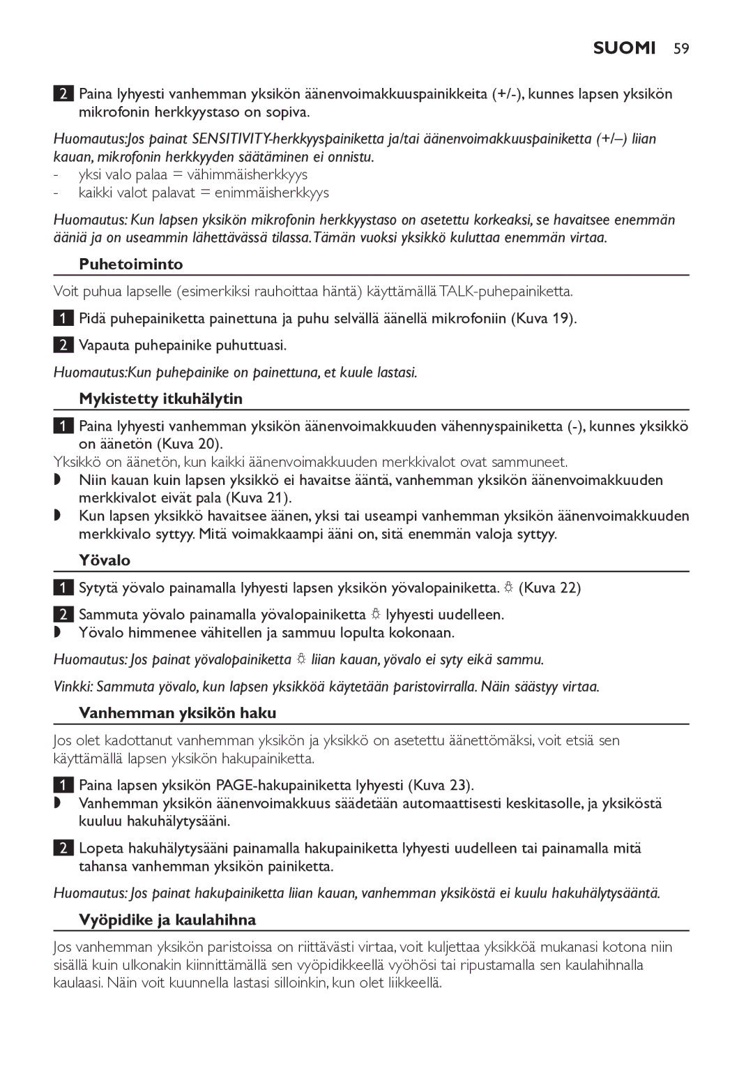 Philips SCD498 manual Puhetoiminto, Mykistetty itkuhälytin, Yövalo, Vanhemman yksikön haku, Vyöpidike ja kaulahihna 