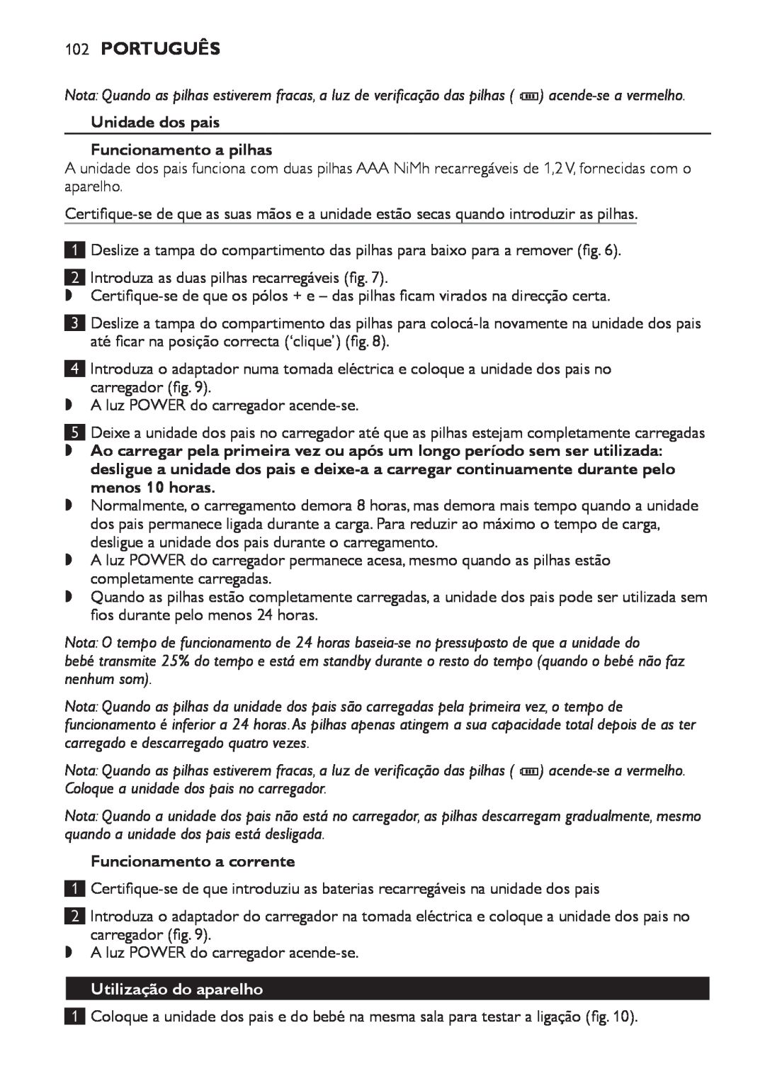 Philips SCD498 manual Português, Unidade dos pais Funcionamento a pilhas, Utilização do aparelho, Funcionamento a corrente 