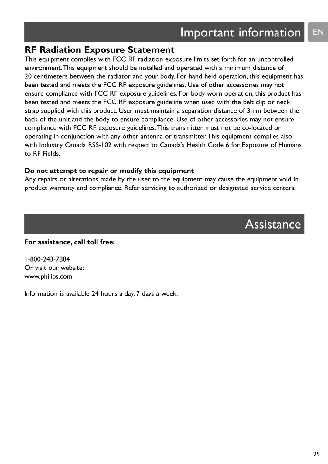Philips SCD589 user manual Assistance, RF Radiation Exposure Statement, Do not attempt to repair or modify this equipment 